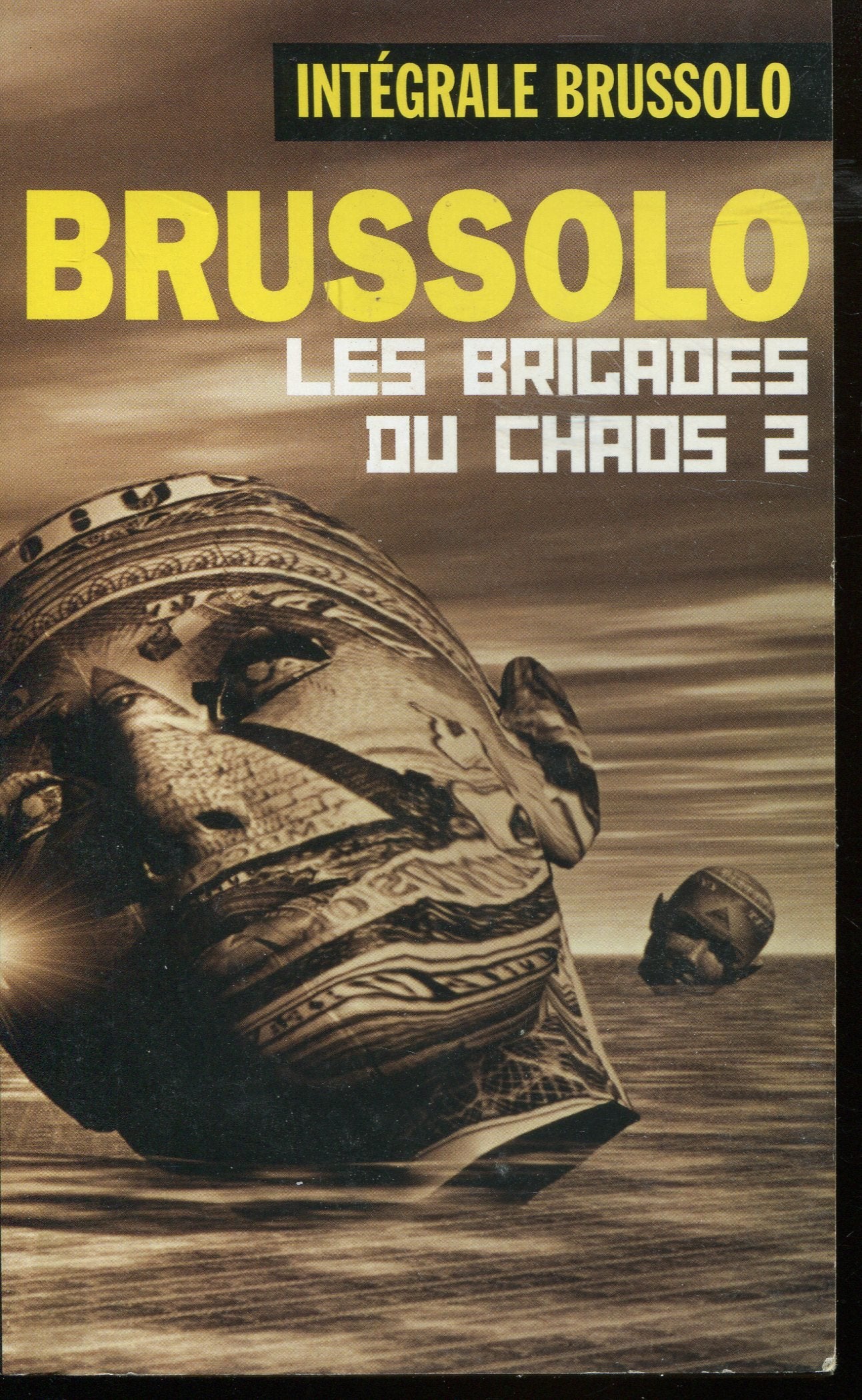 Les intégrales de Brussolo 9782744310195