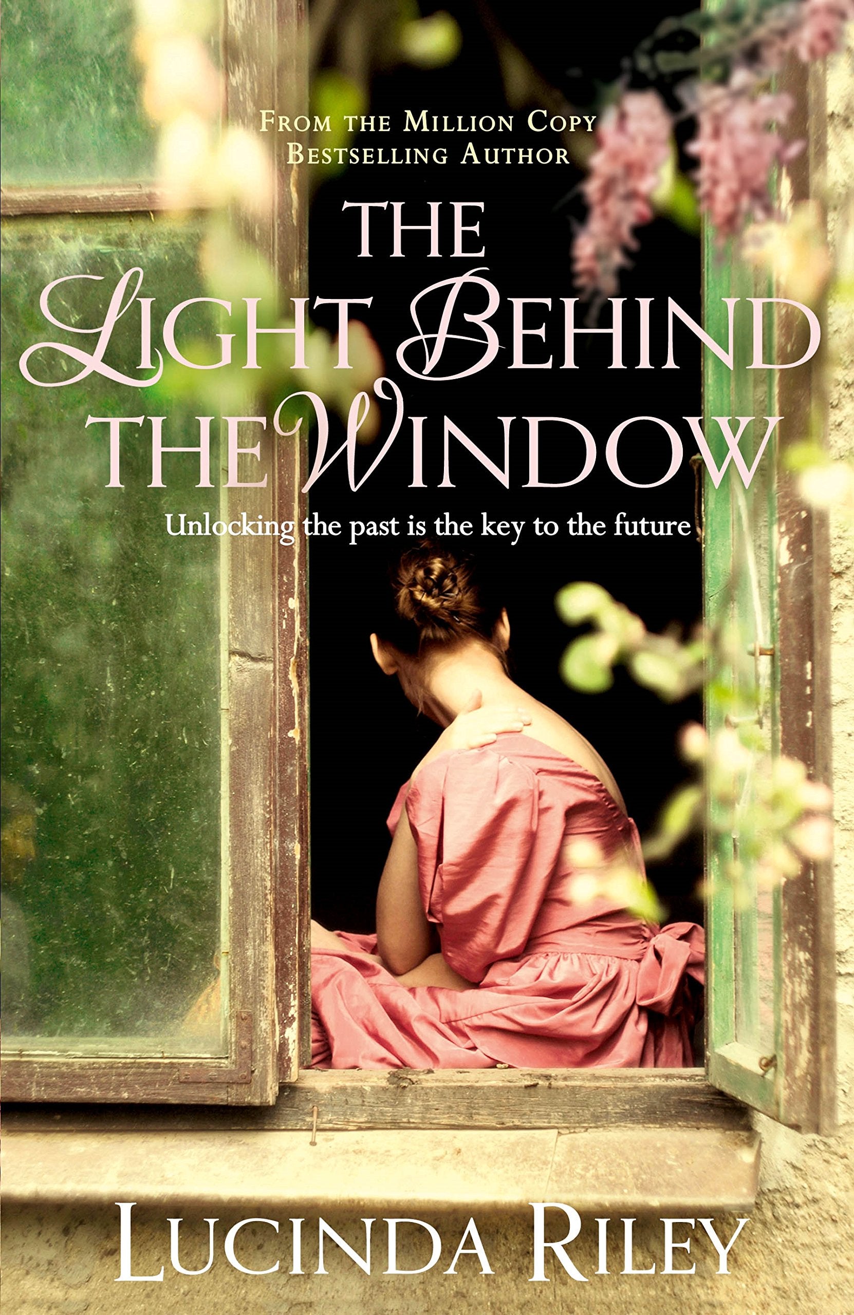 The Light Behind The Window: A breathtaking story of love and war from the bestselling author of The Seven Sisters series 9781447218425