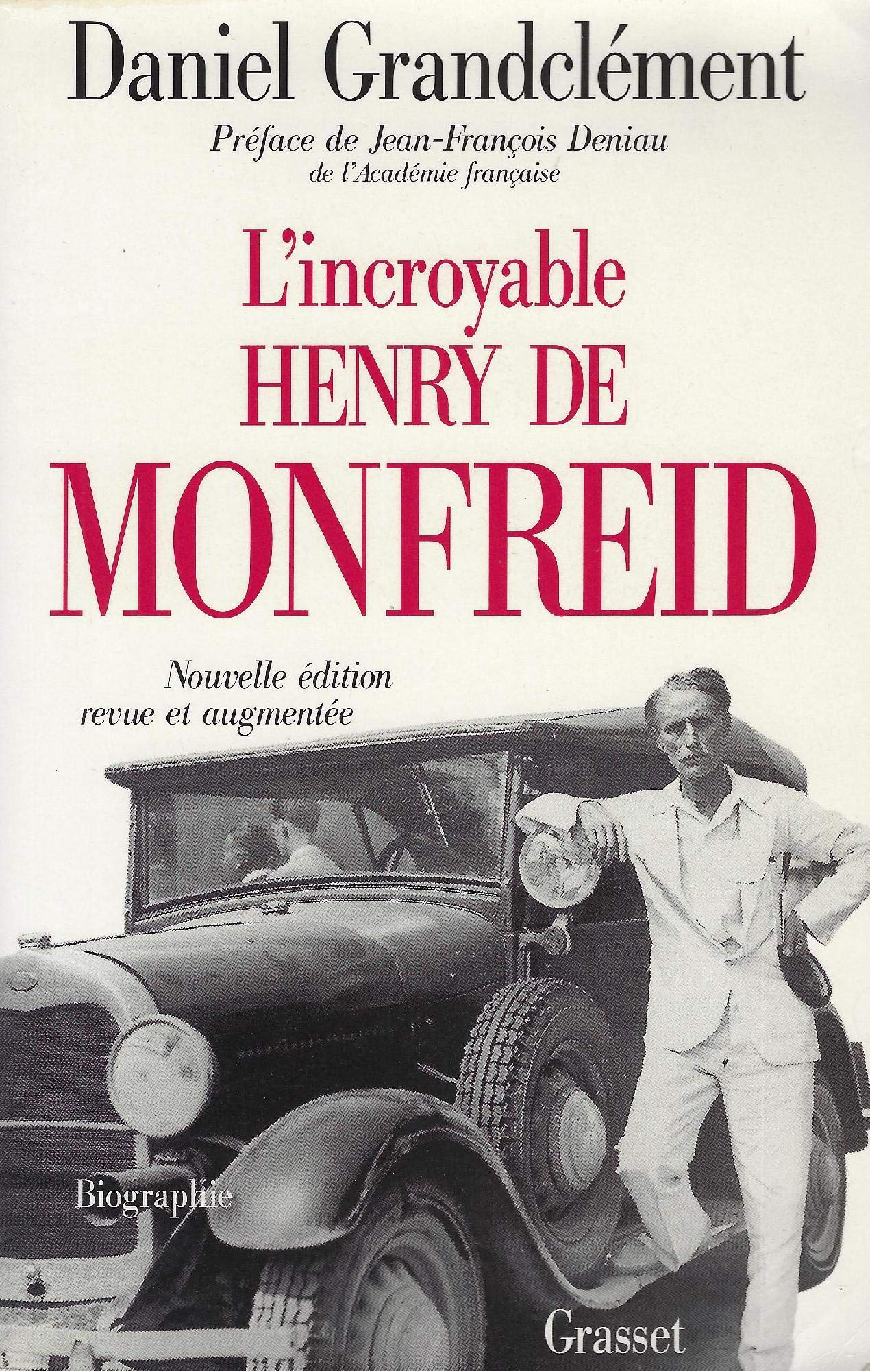 L INCROYABLE HENRY DE MONFREID 9782246558316