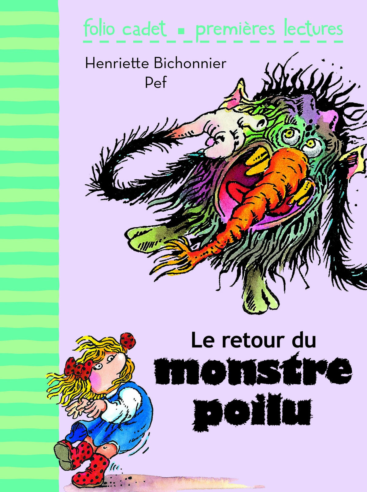 Le retour du monstre poilu - FOLIO CADET PREMIERES LECTURES - de 6 à 8 ans 9782070641048