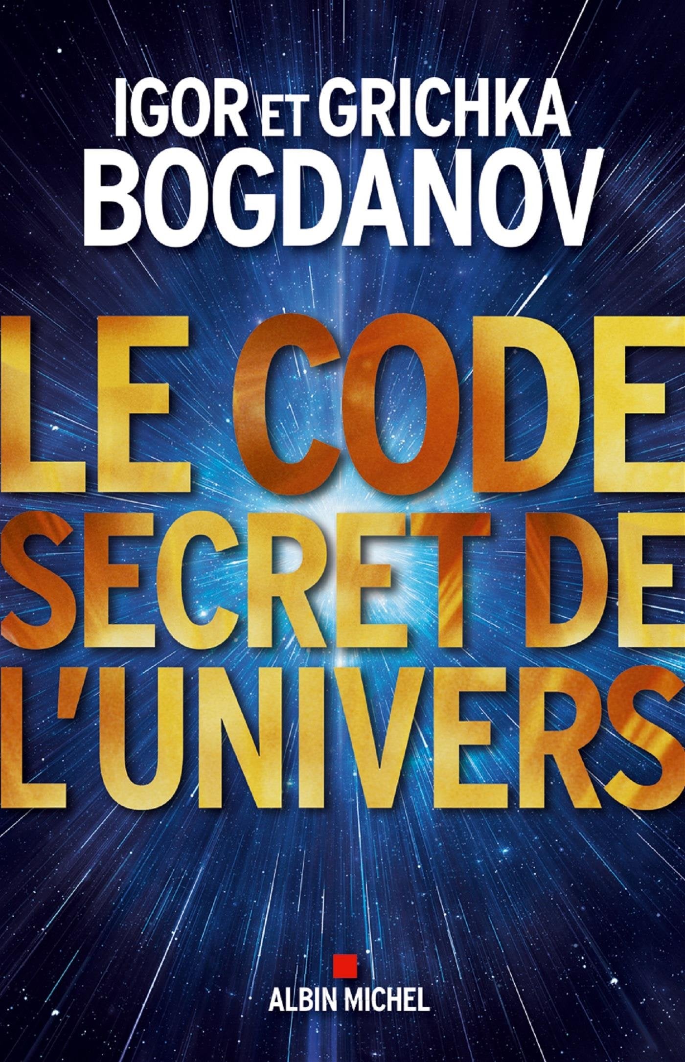 Le Code secret de l'Univers 9782226319210