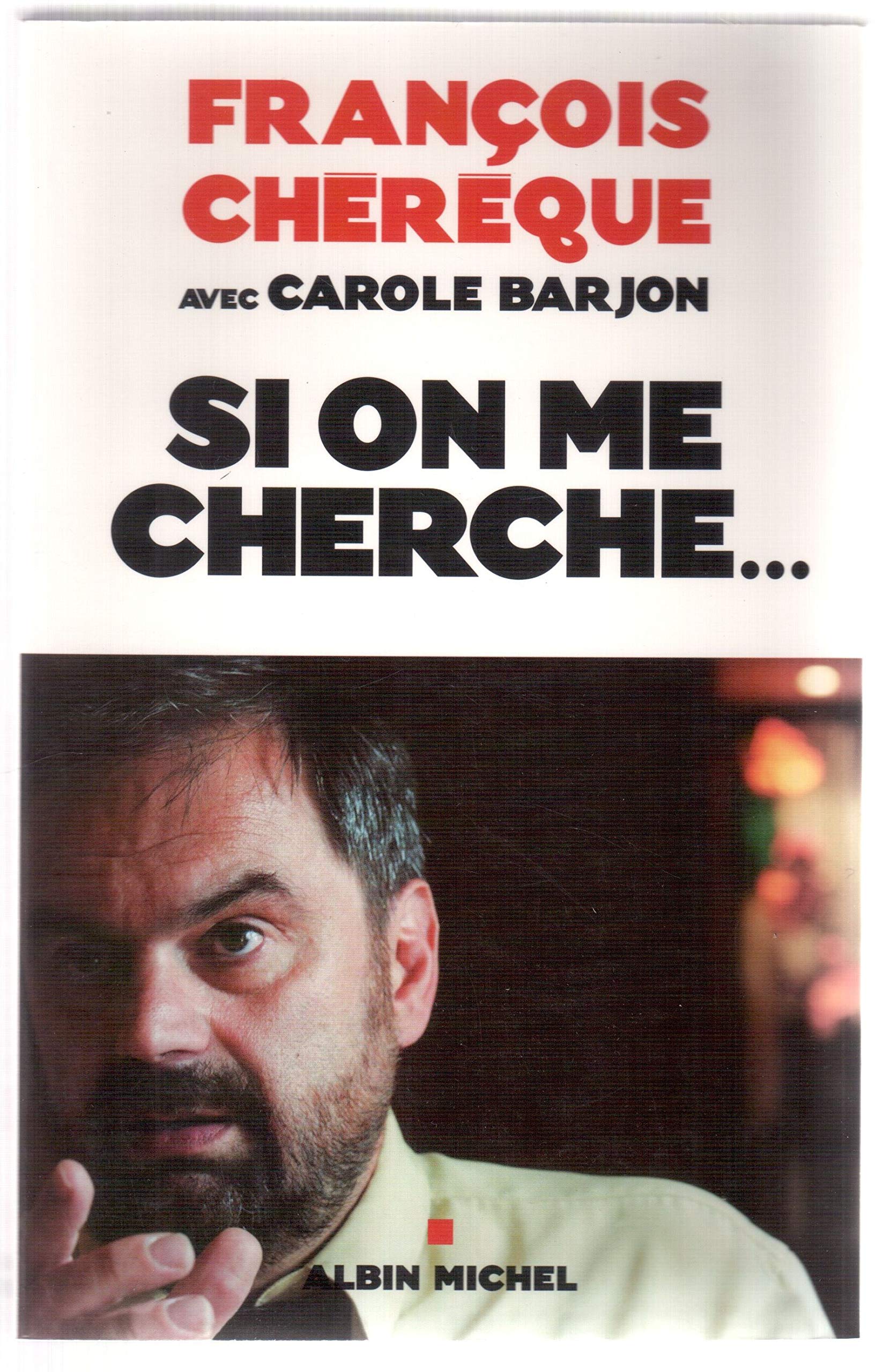 Si on me cherche... 9782226186812