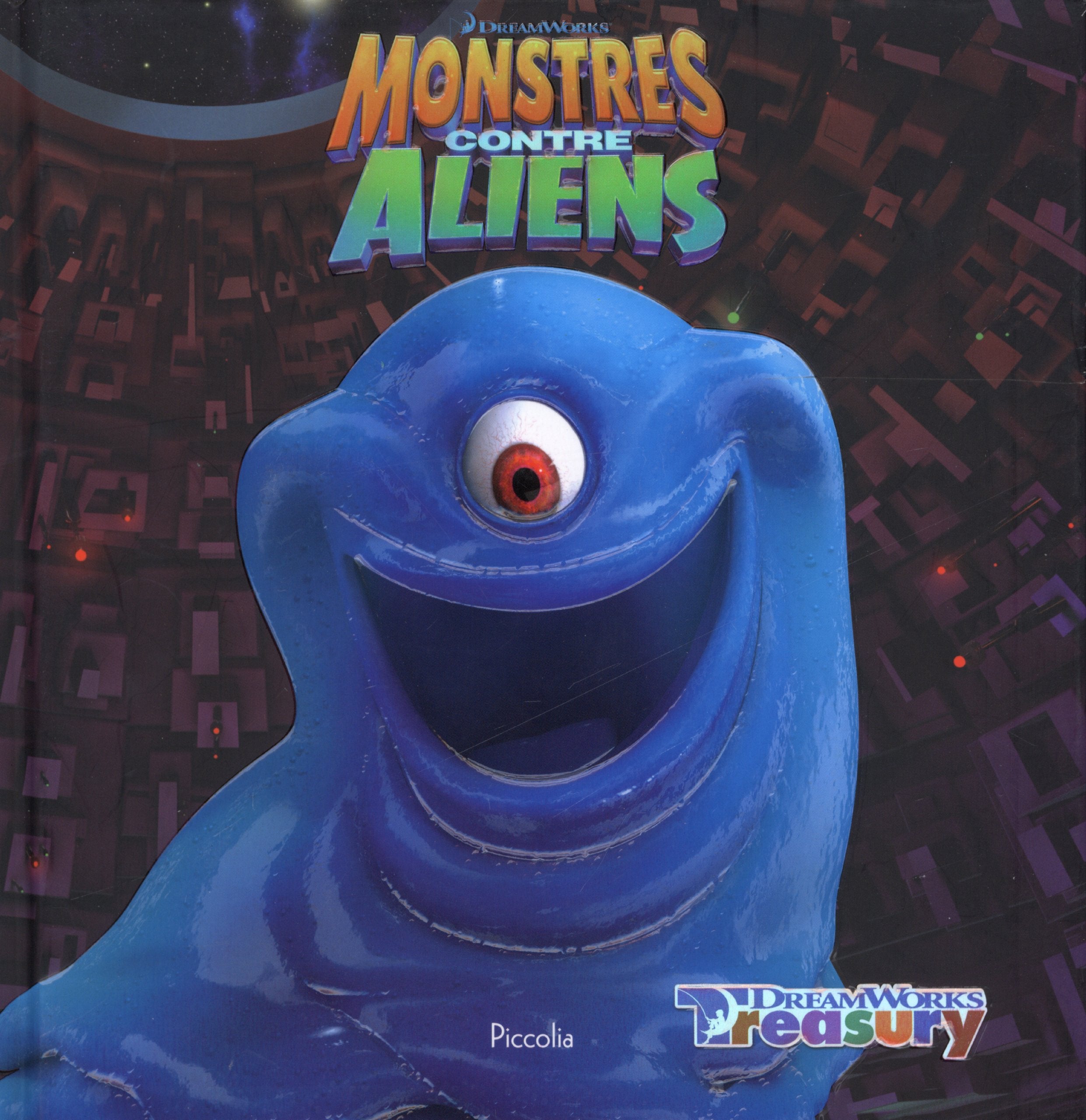 Monstres contre aliens 9782753015234