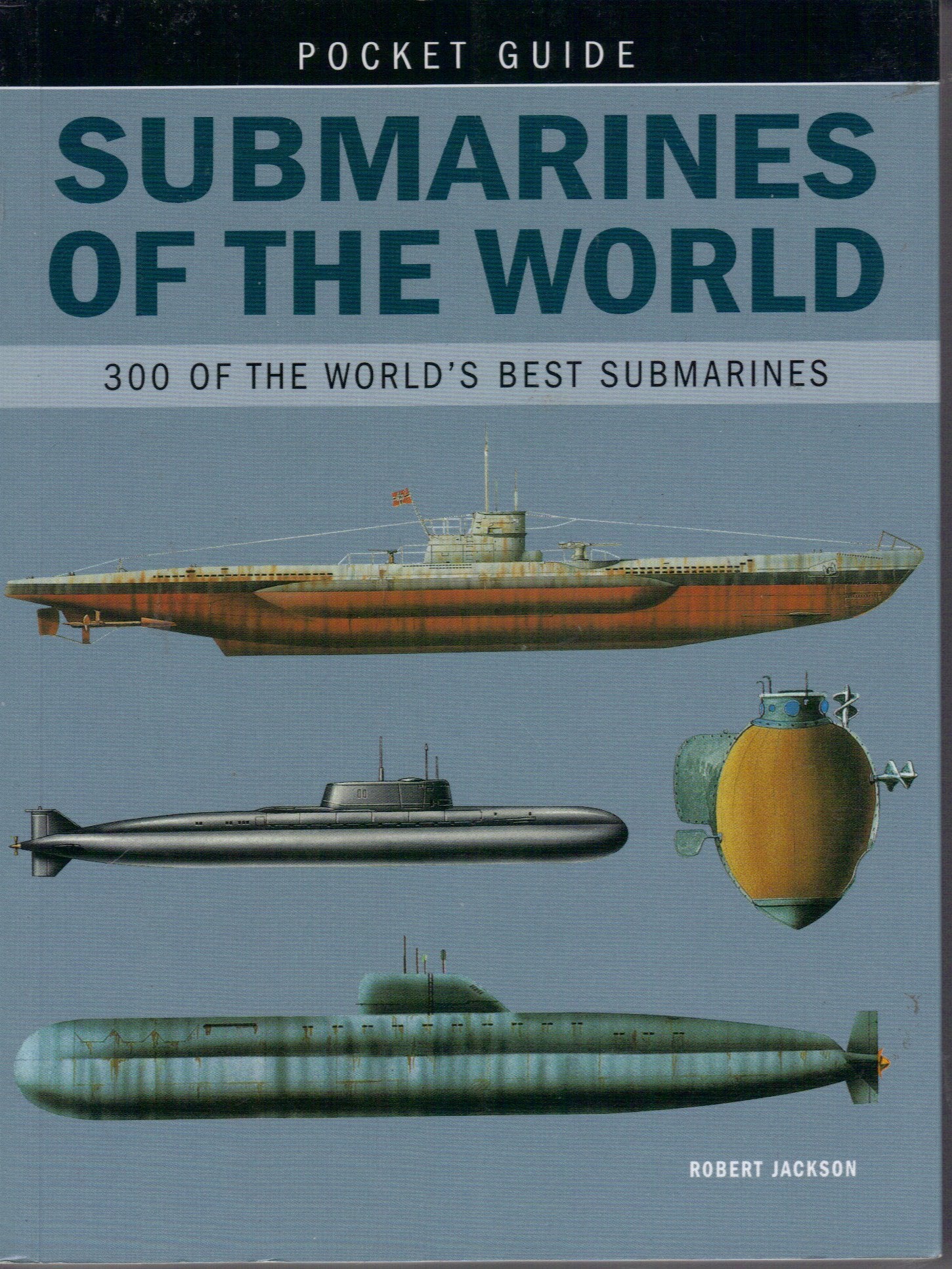 Submarines of the World 9781840139792