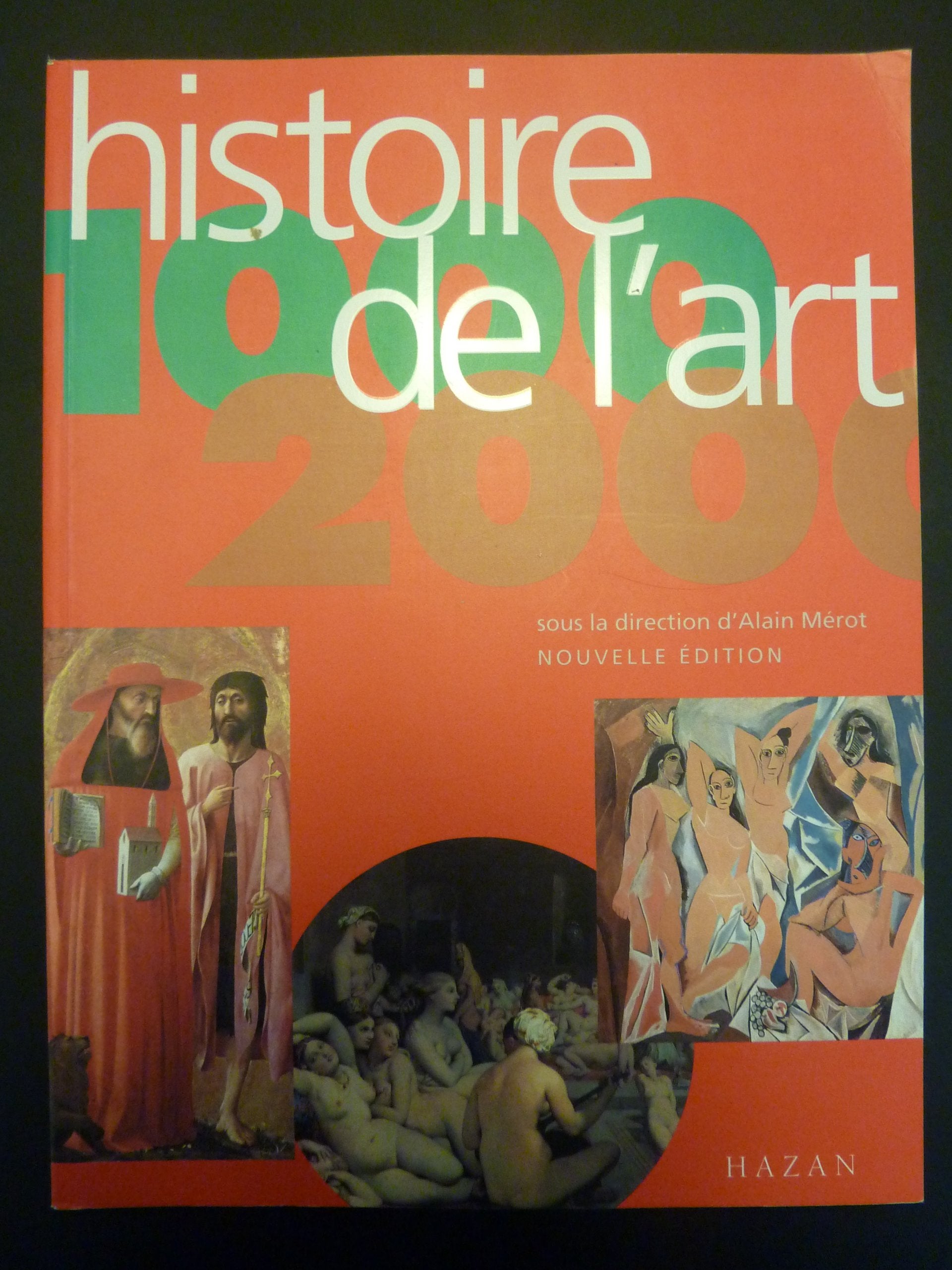 Histoire De L'Art 1000-2000. Edition 1999 9782850257117