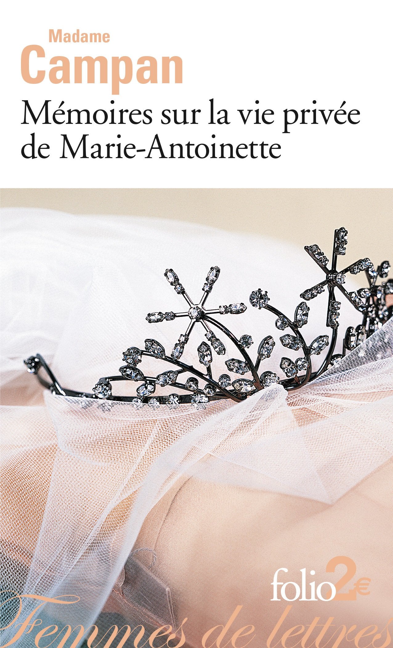 Mémoires sur la vie privée de Marie-Antoinette 9782070342204
