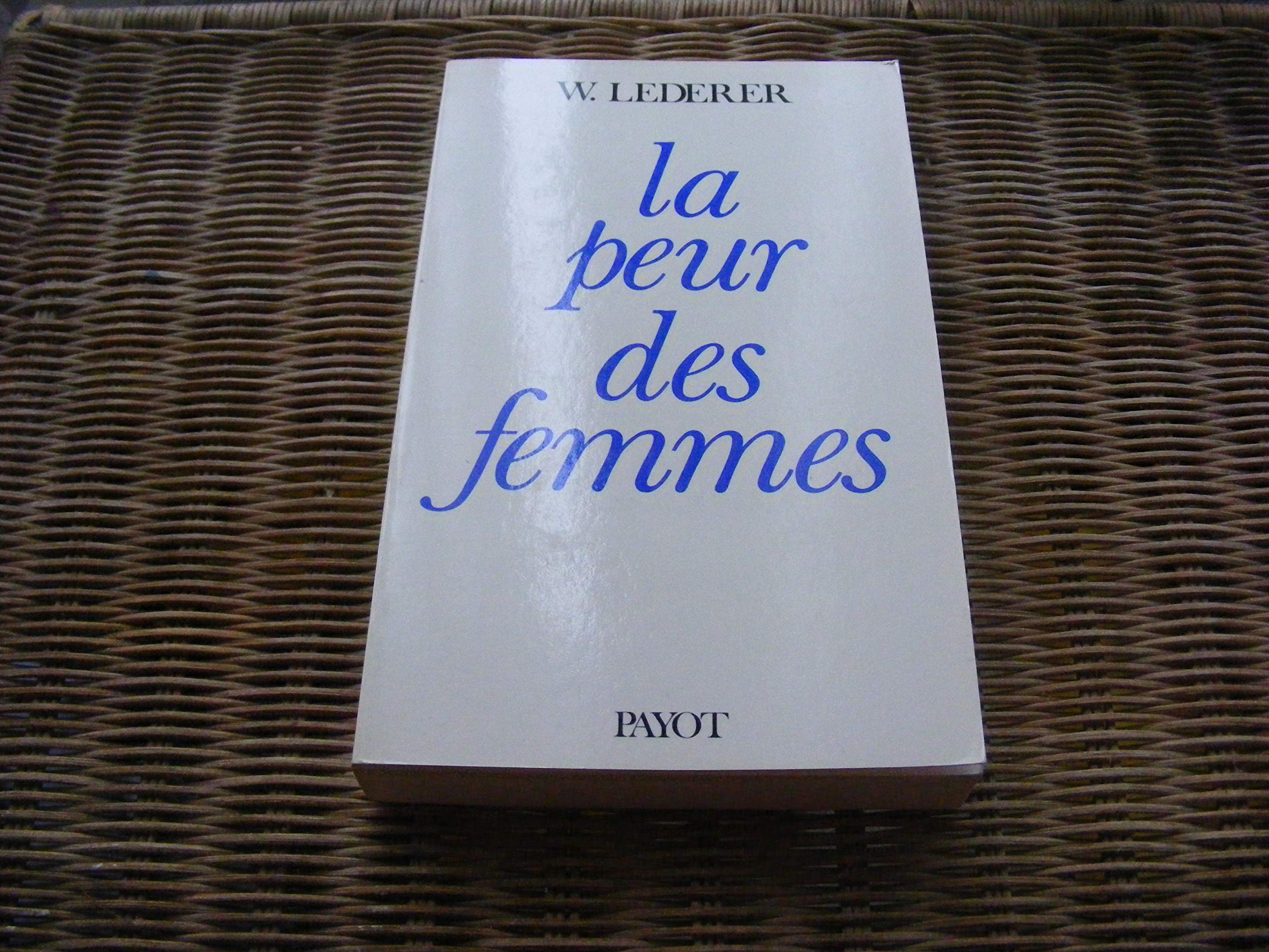 La peur des femmes 9782228126700