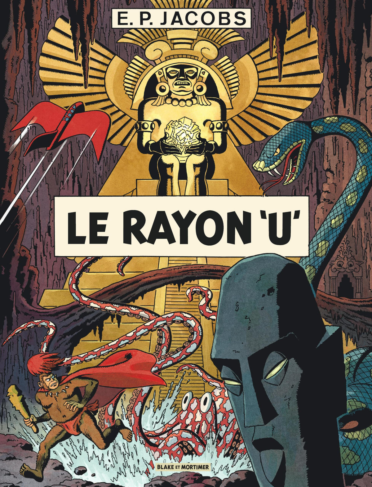 Avant Blake et Mortimer - Tome 1 - Le Rayon U 9782870973028
