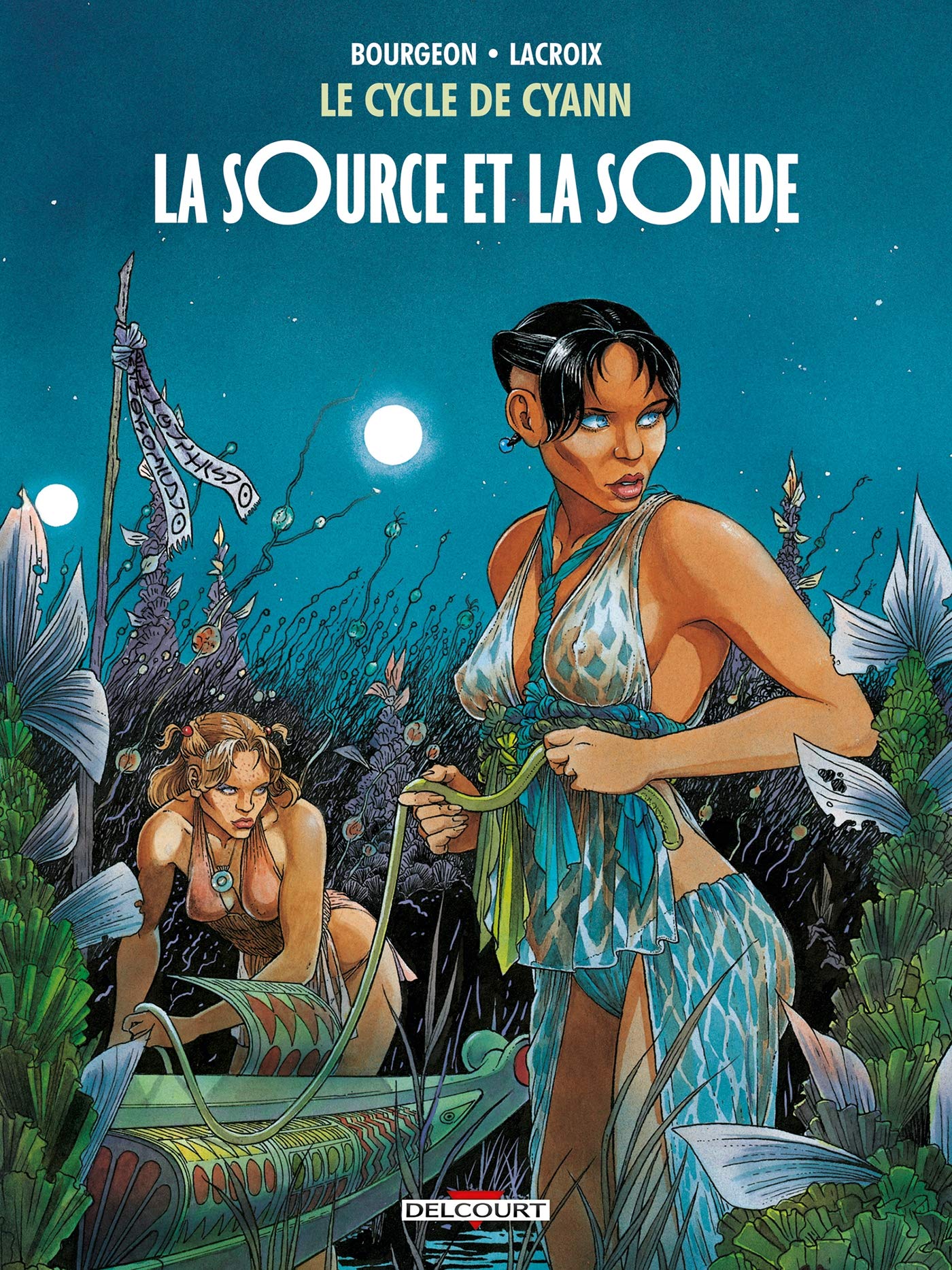 Le Cycle de Cyann T01: La Source et la Sonde 9782756062167