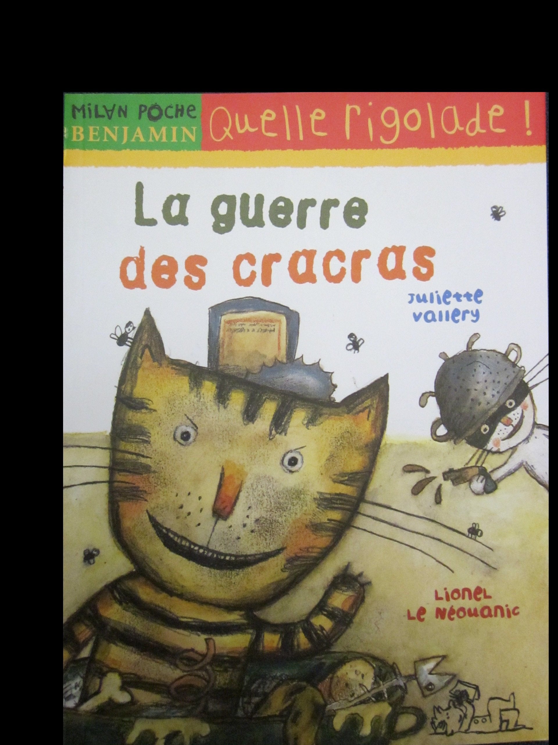 La Guerre des cracras 9782745906229