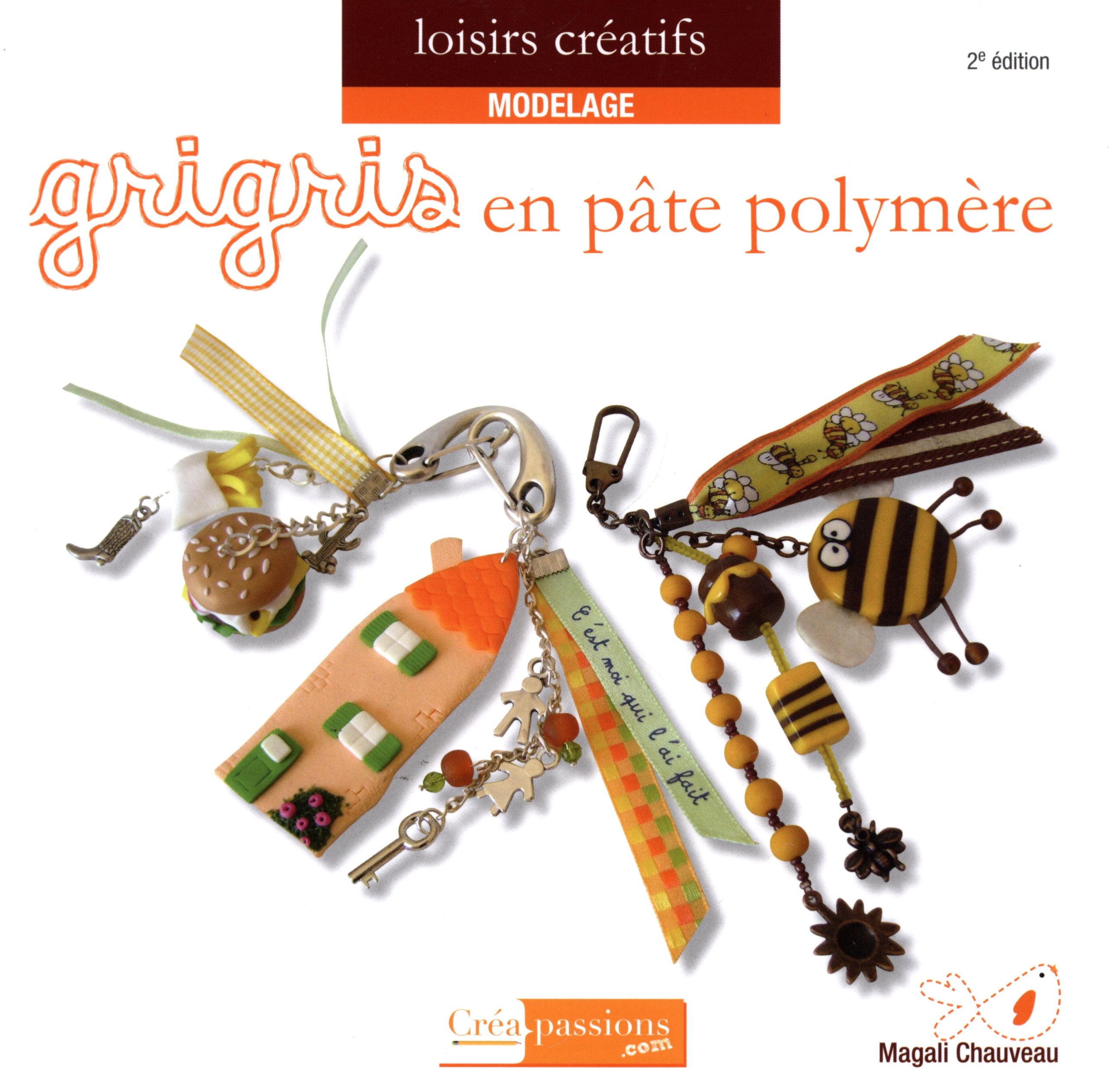 Grigris créatifs en pâte polymère 9782814101081