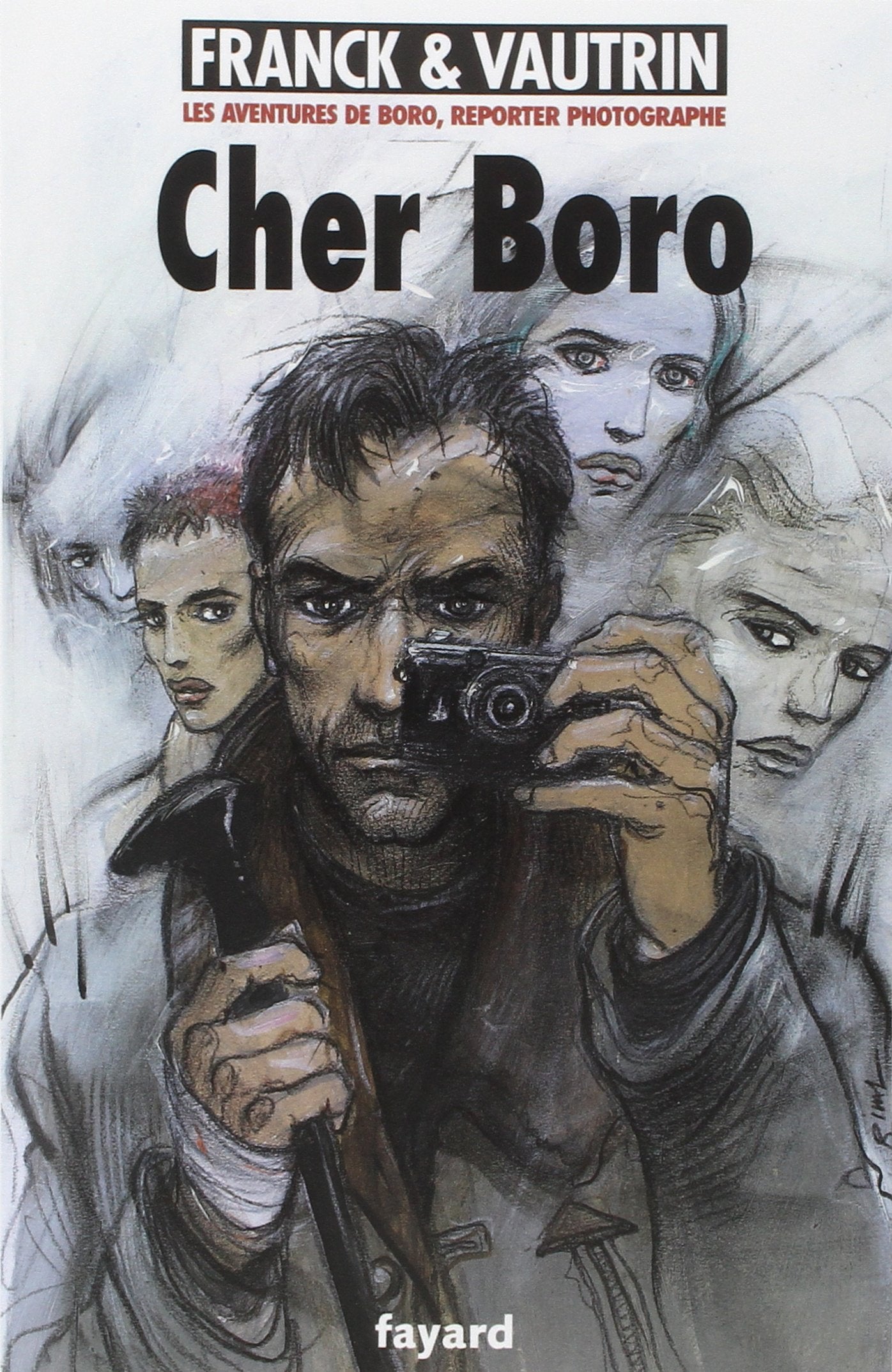 Les aventures de Boro, tome 6: Cher Boro 9782213622125