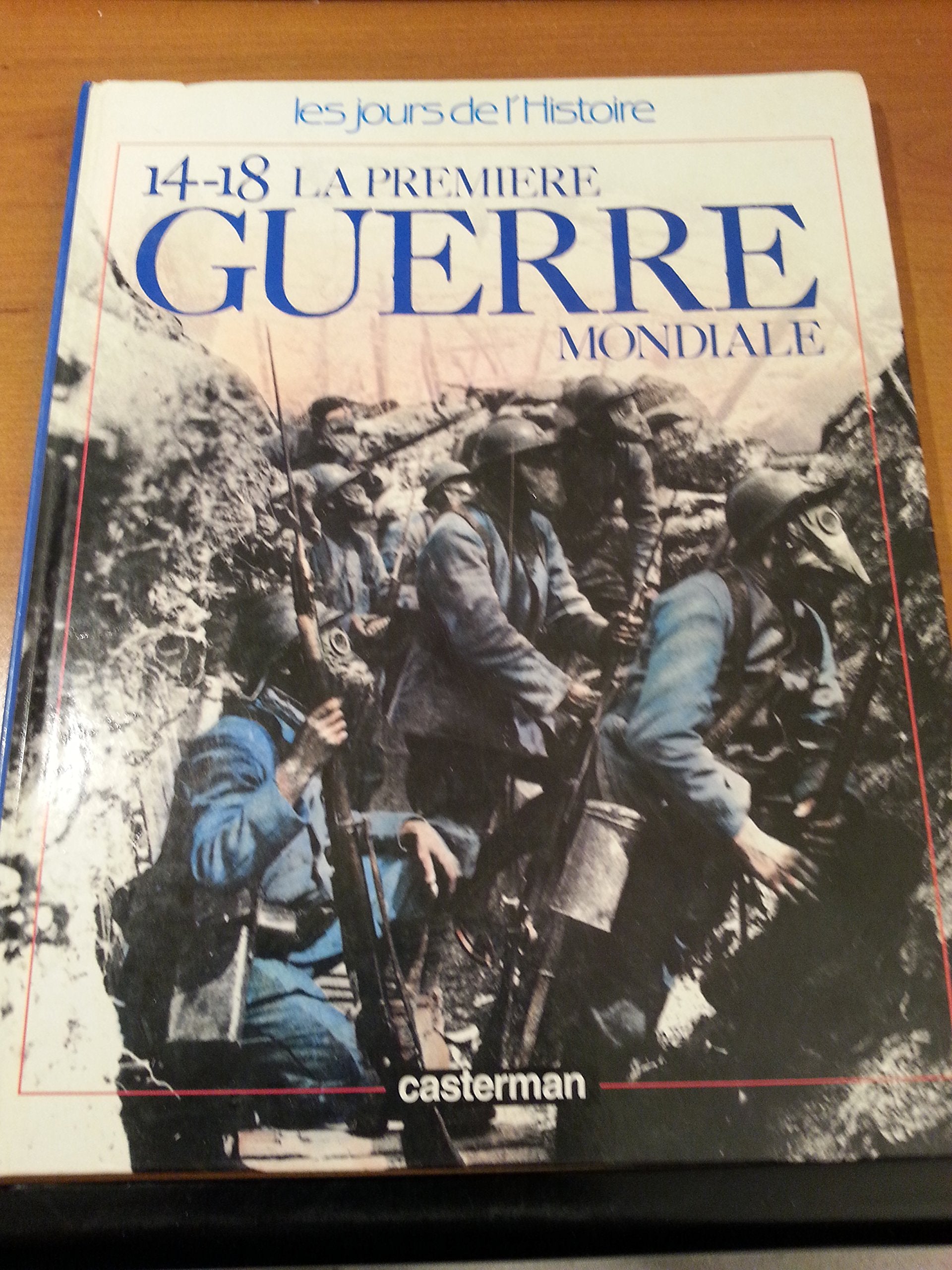 Premiere guerre mondiale (La) 9782203140080