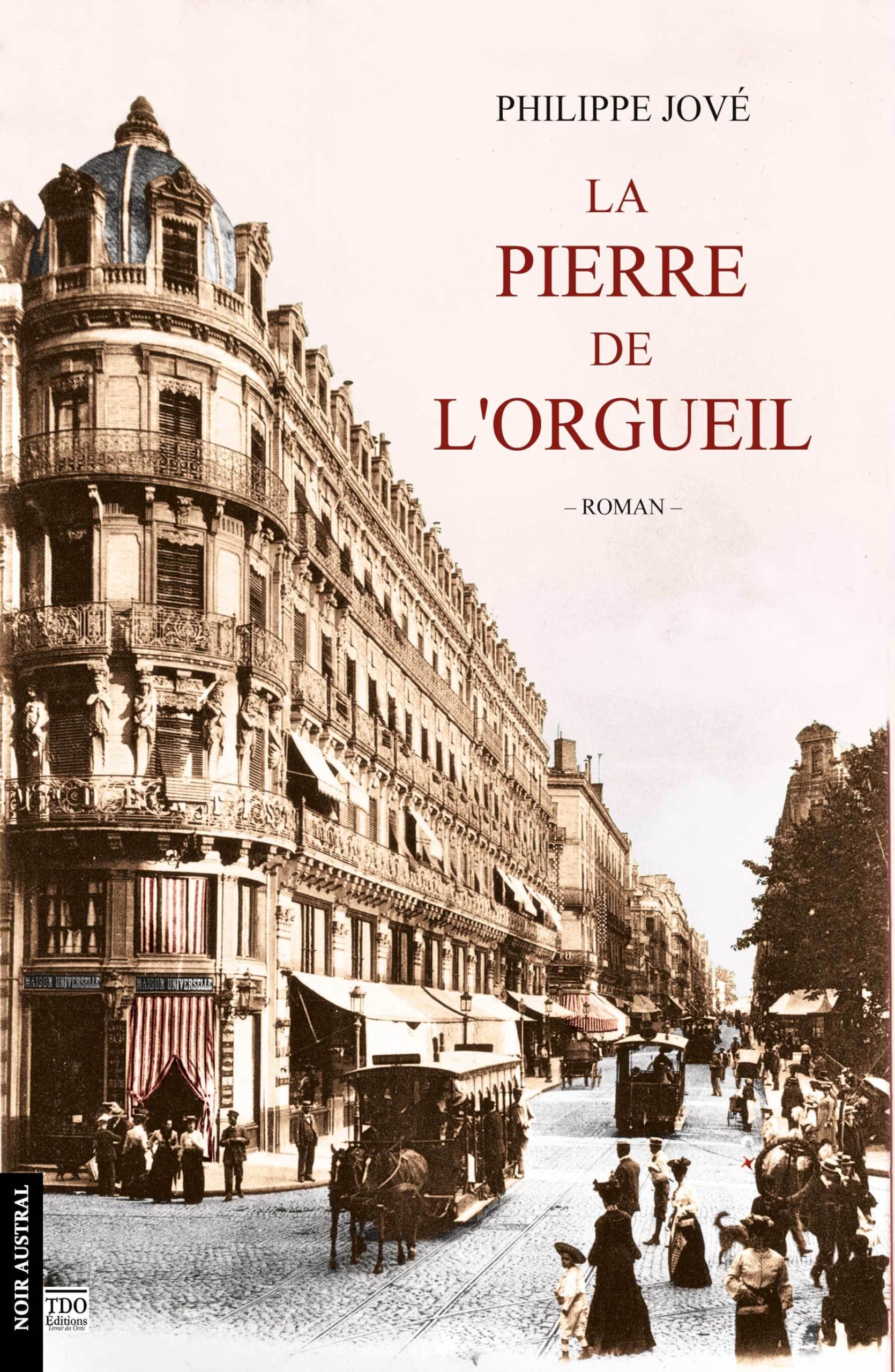 La Pierre de l'orgueil 9782366522013