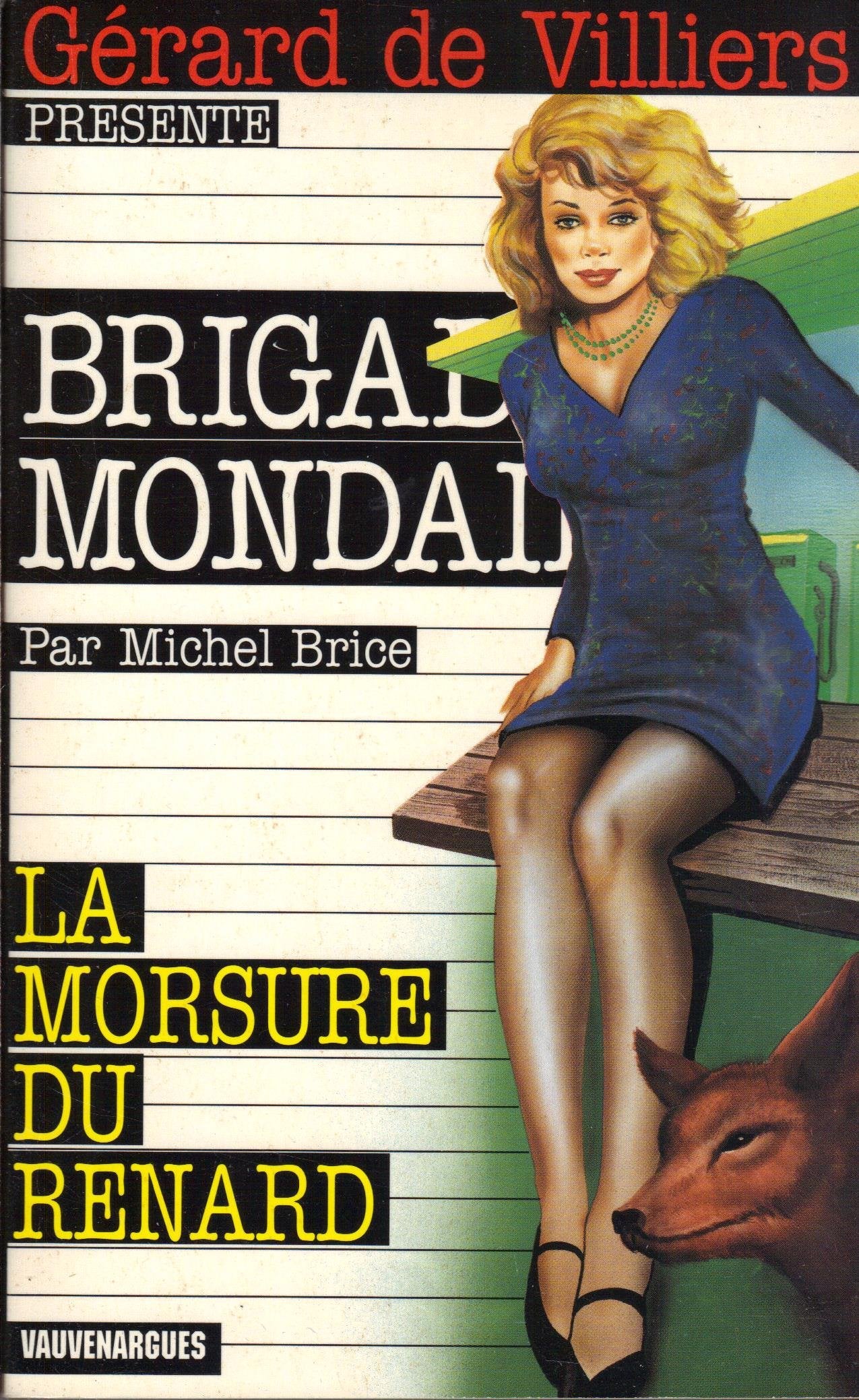 Morsure du renard 9782744301148