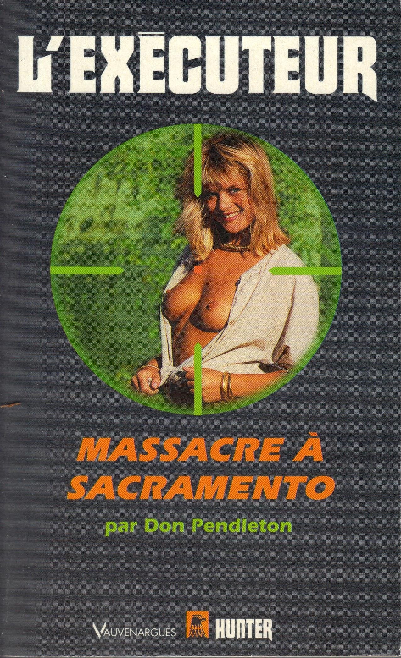 Massacre à Sacramento 9782280131674