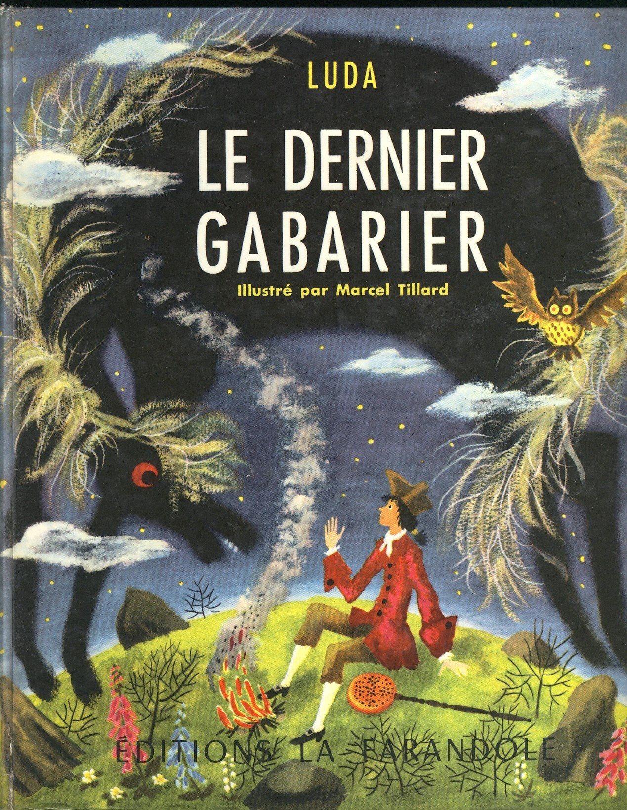 Luda. Le Dernier gabarier : Contes de métiers. Illustré par Marcel Tillard