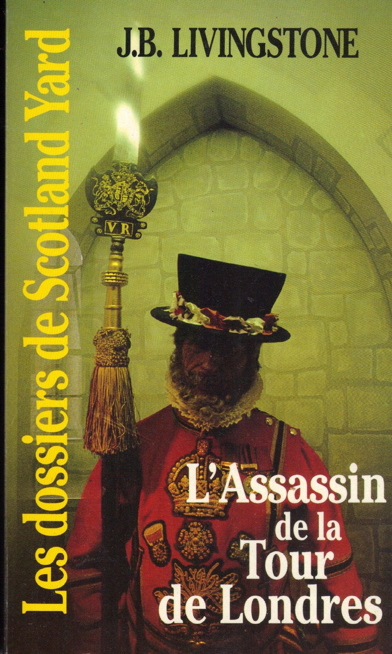 L'Assassin de la Tour de Londres 9782738600912