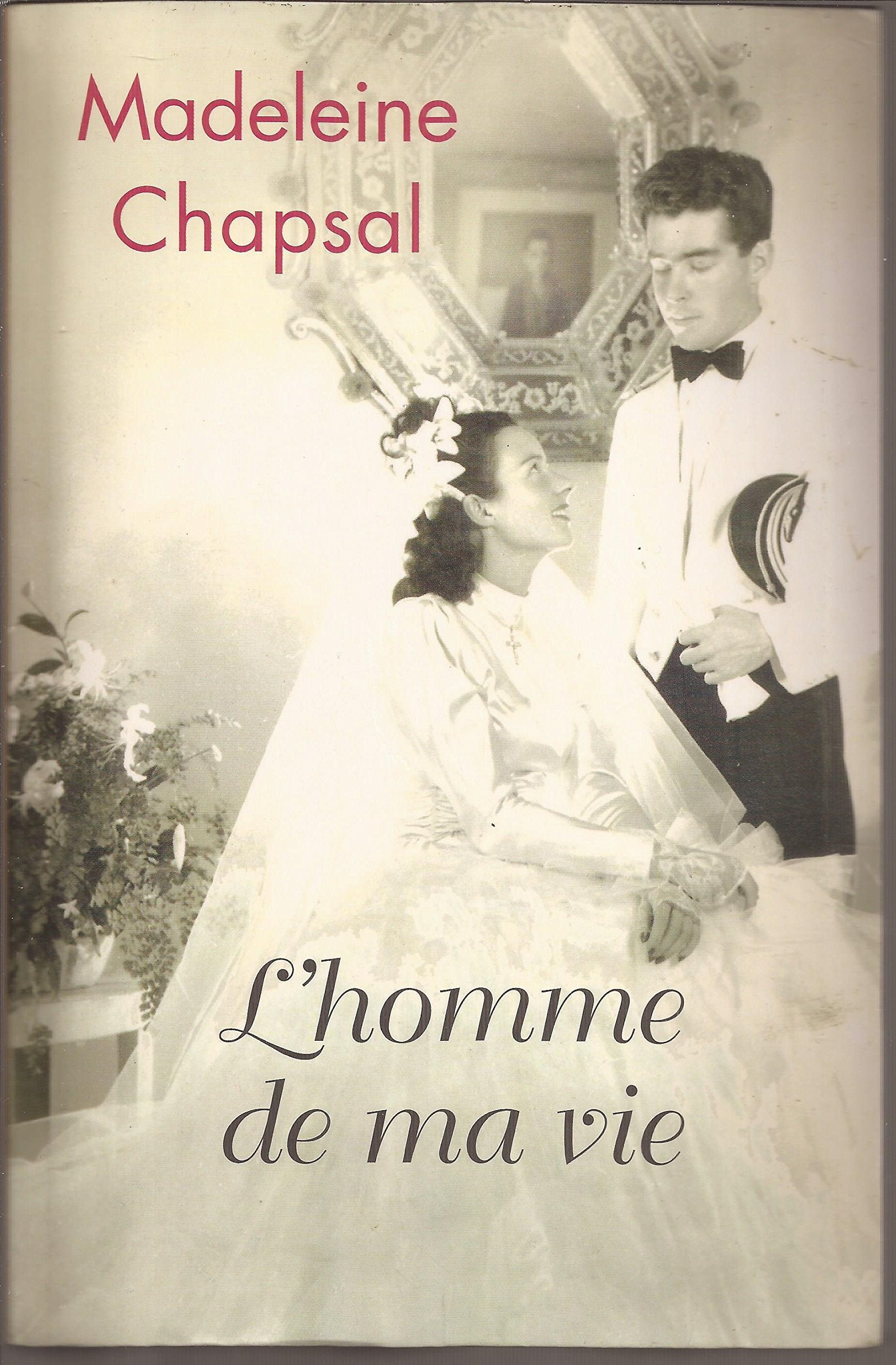 L'homme de ma vie 9782702892367