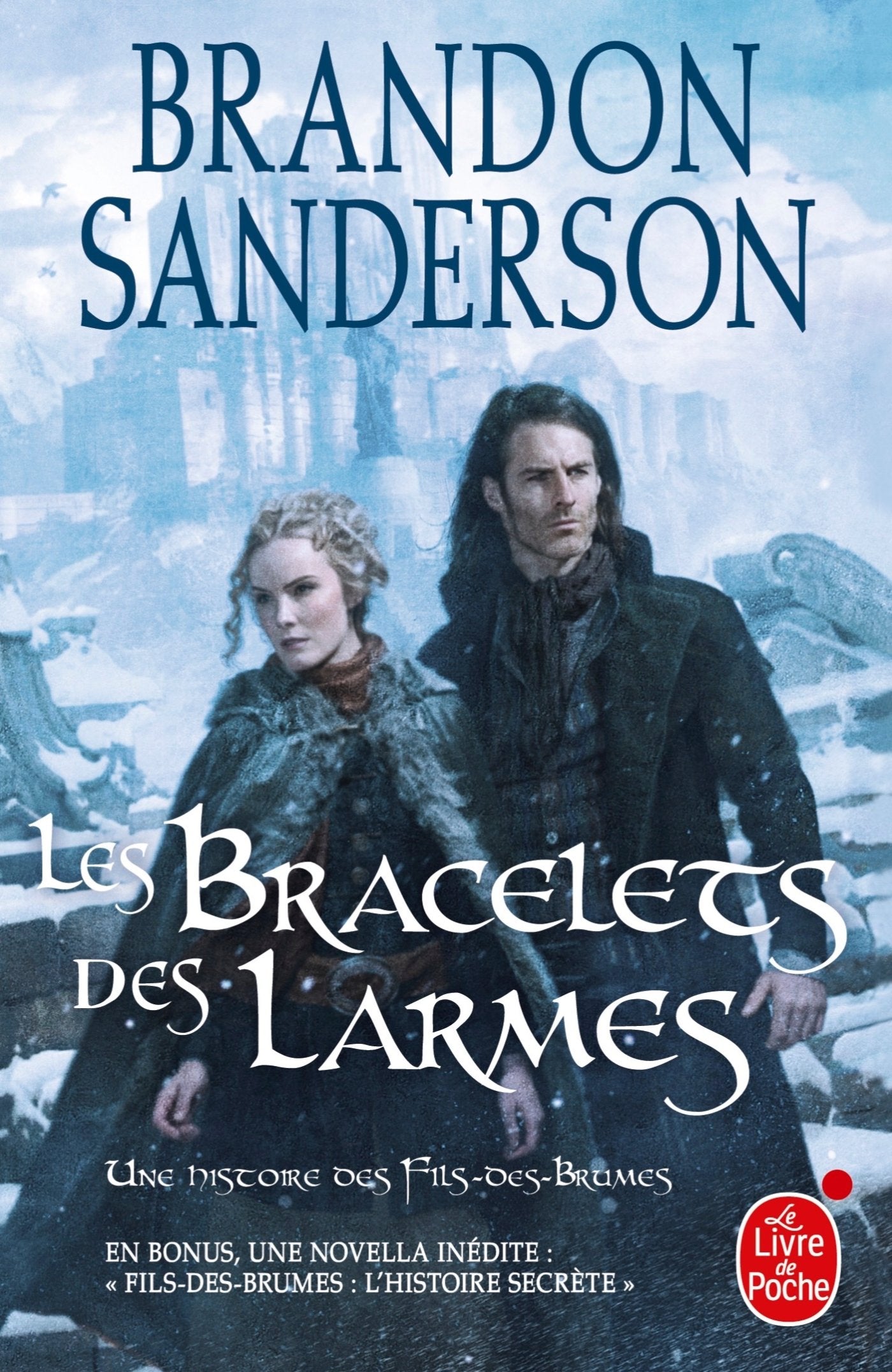 Les Bracelets des Larmes (Fils-des-Brumes : Wax & Wayne, Tome 3) 9782253191407