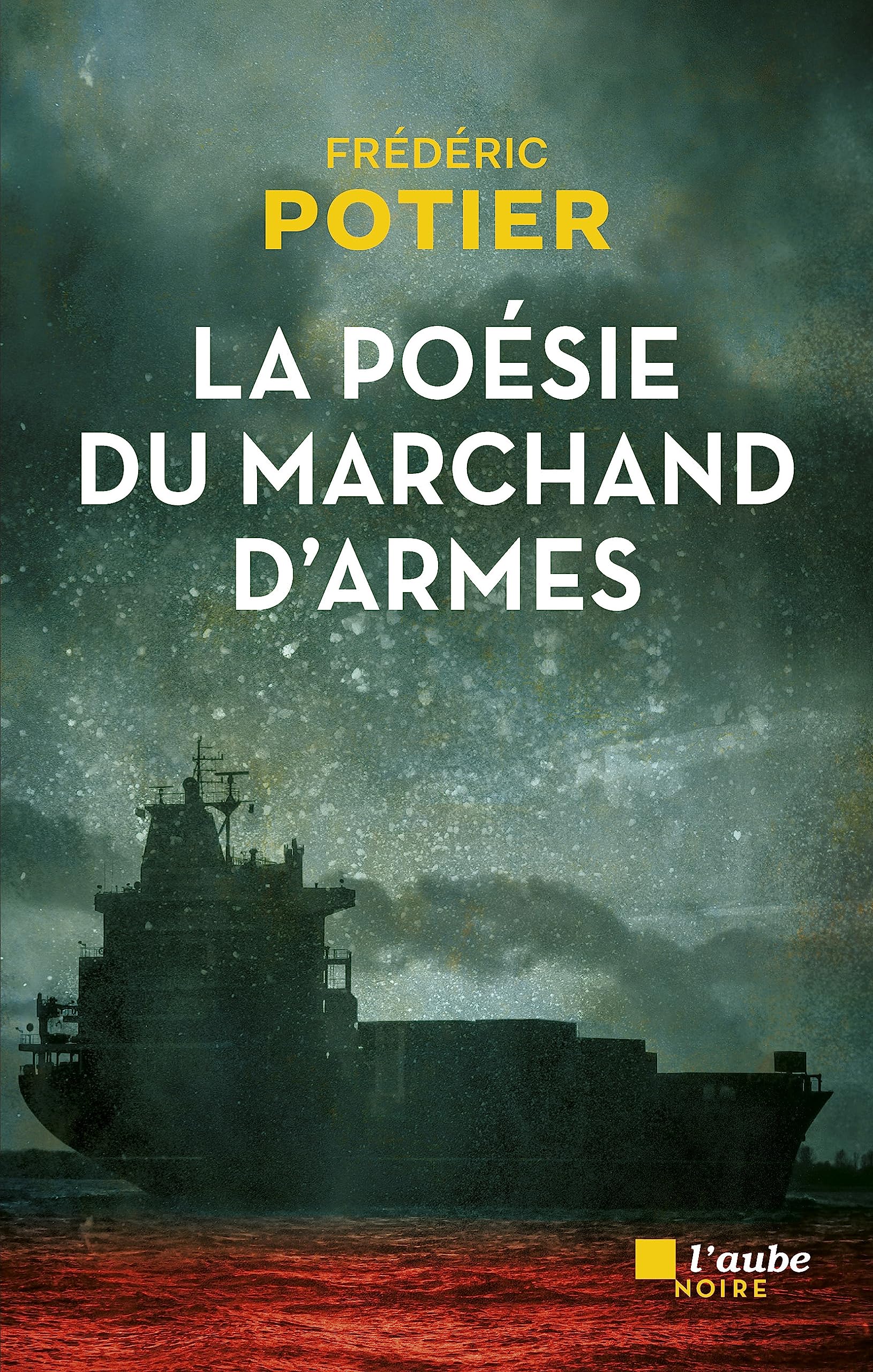 La poésie du marchand d'armes 9782815954976