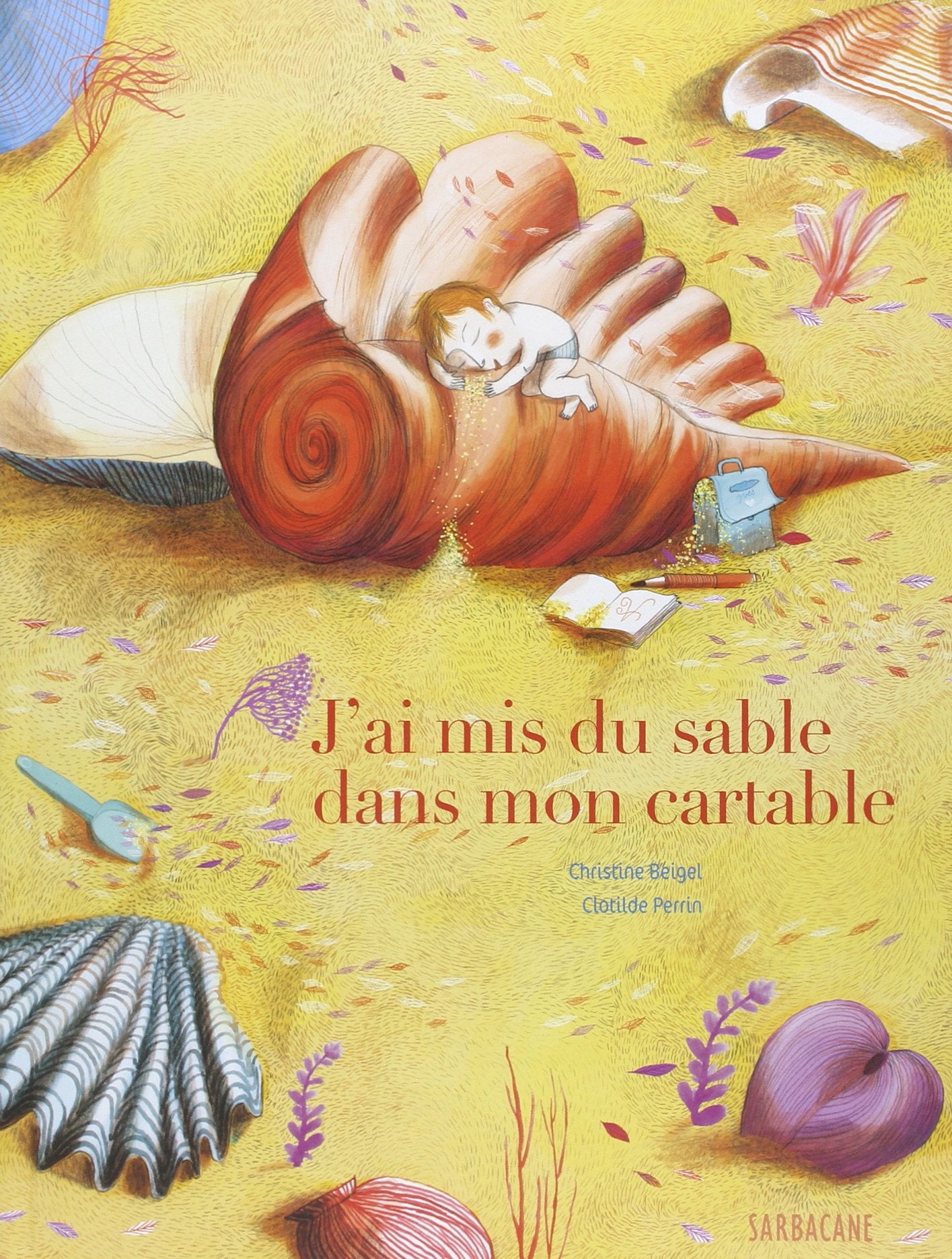 j'ai mis du sable dans mon cartable 9782848653907
