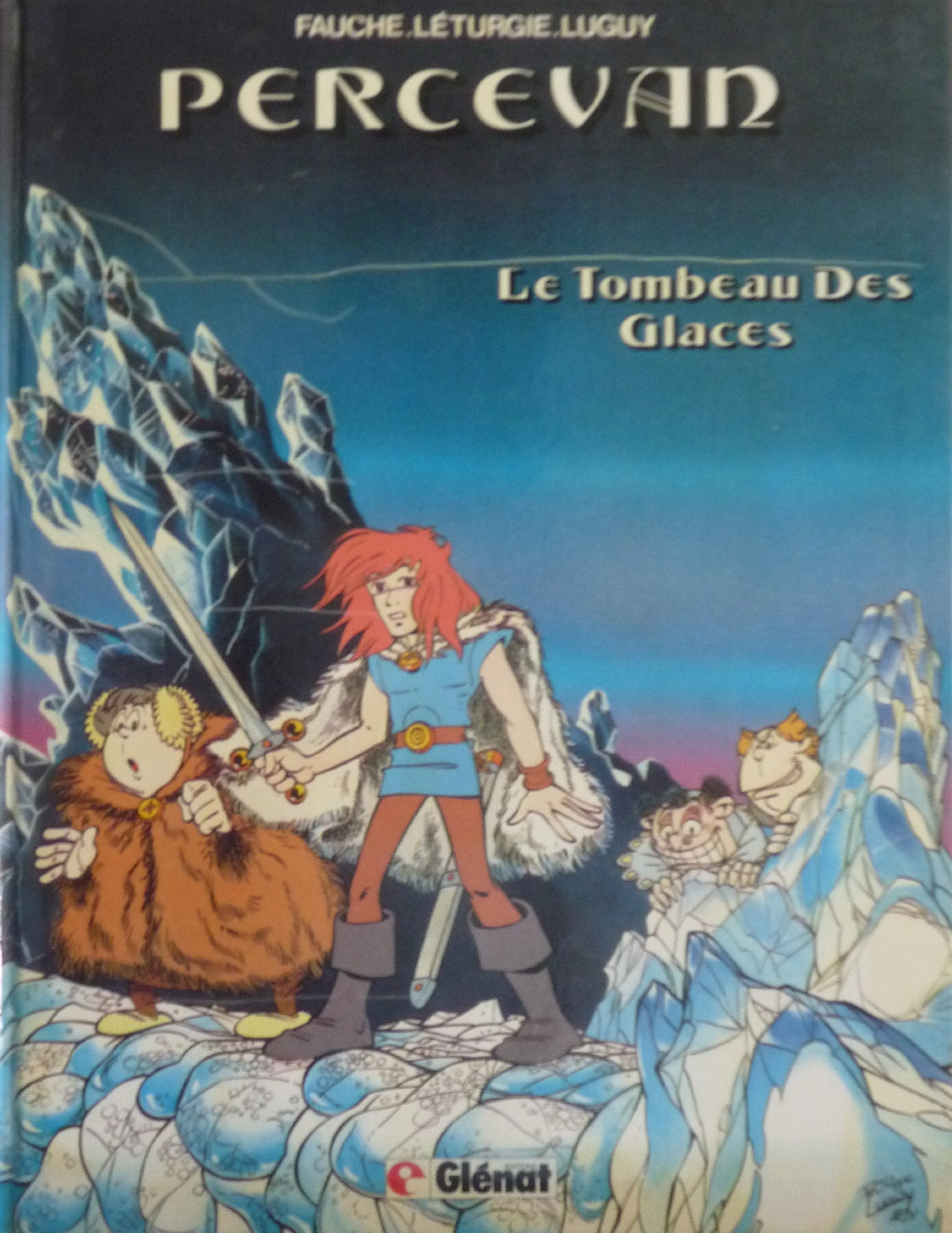 Percevan - Tome 02: Le Tombeau des glaces 9782723403924