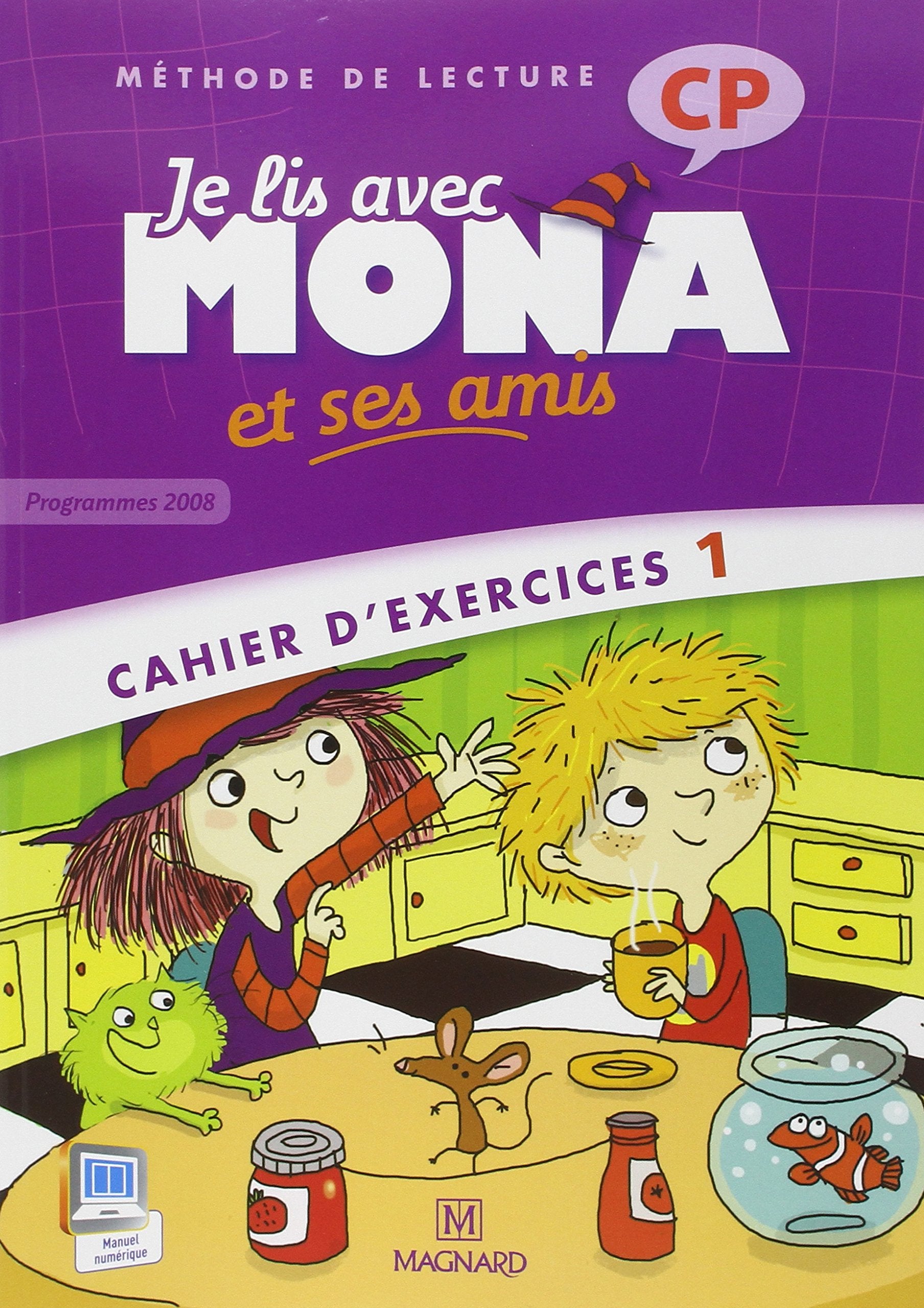 Je lis avec Mona et ses amis CP (2012) - Cahier d'exercices 1 9782210624436