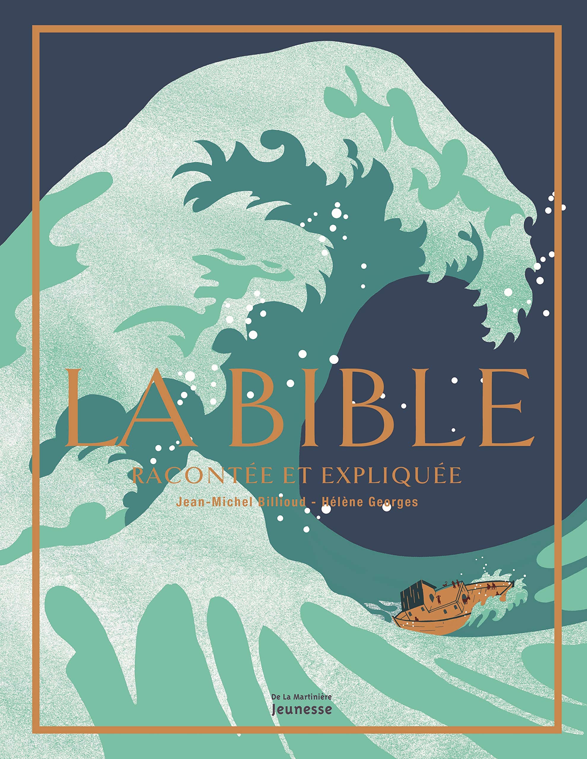 La Bible racontée et expliquée 9782732477770
