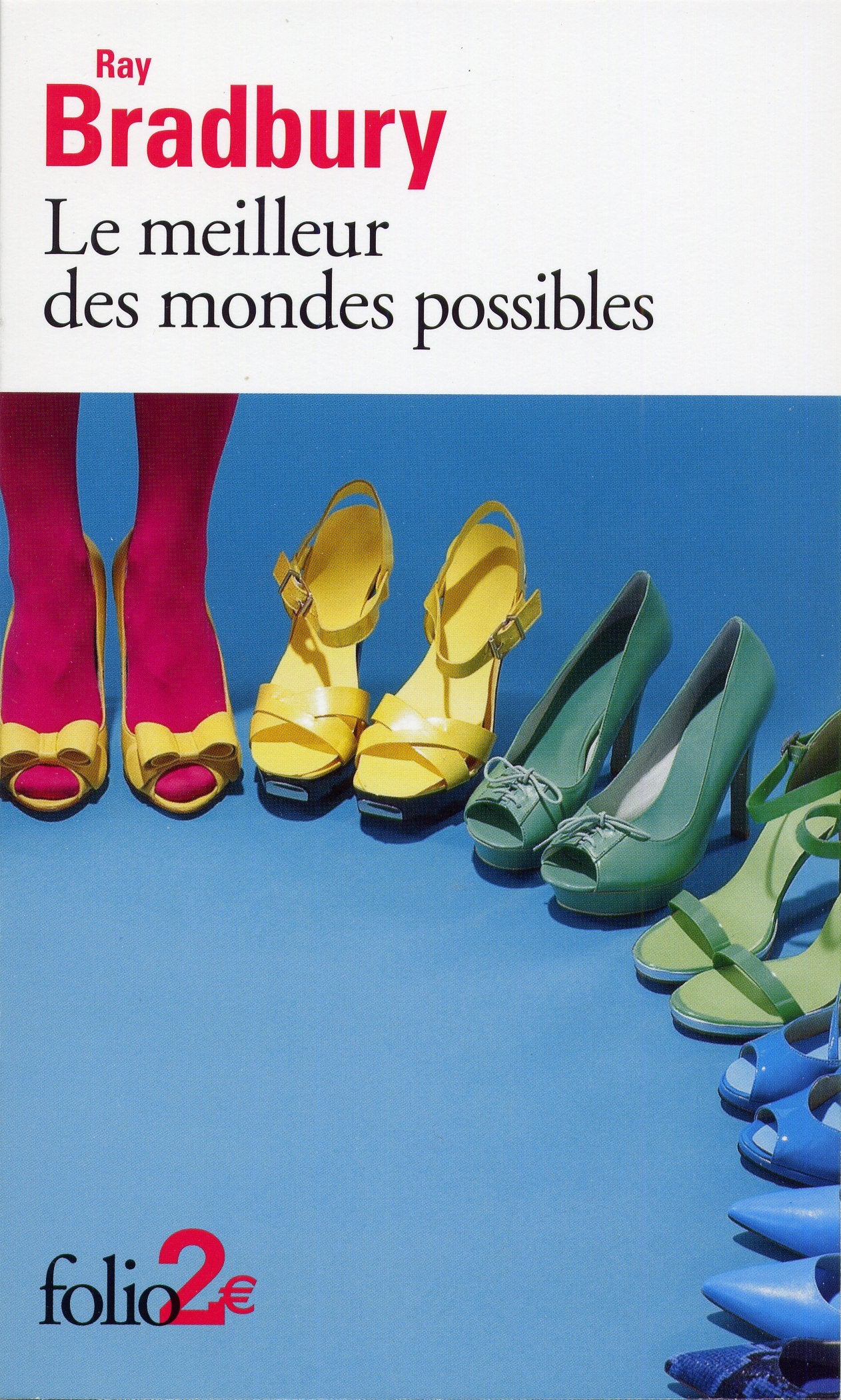Le meilleur des mondes possibles et autres nouvelles 9782070438327