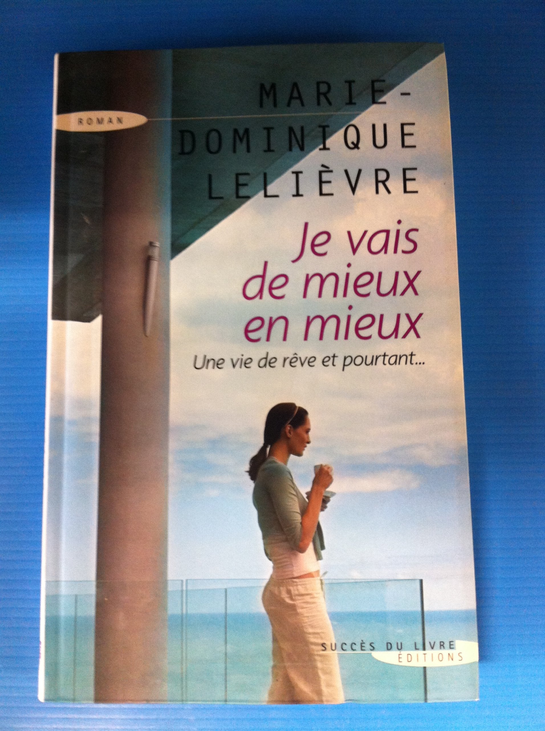 Je vais de mieux en mieux 9782738219176