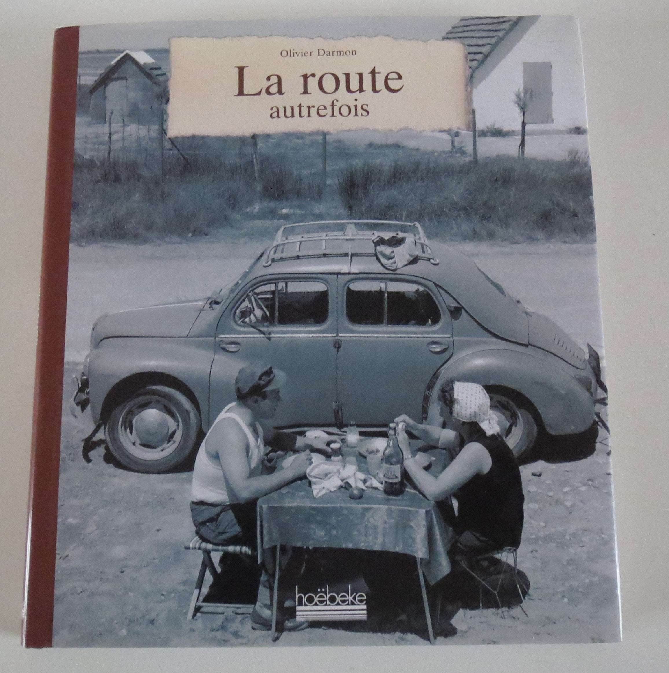 La route autrefois 9782842302160