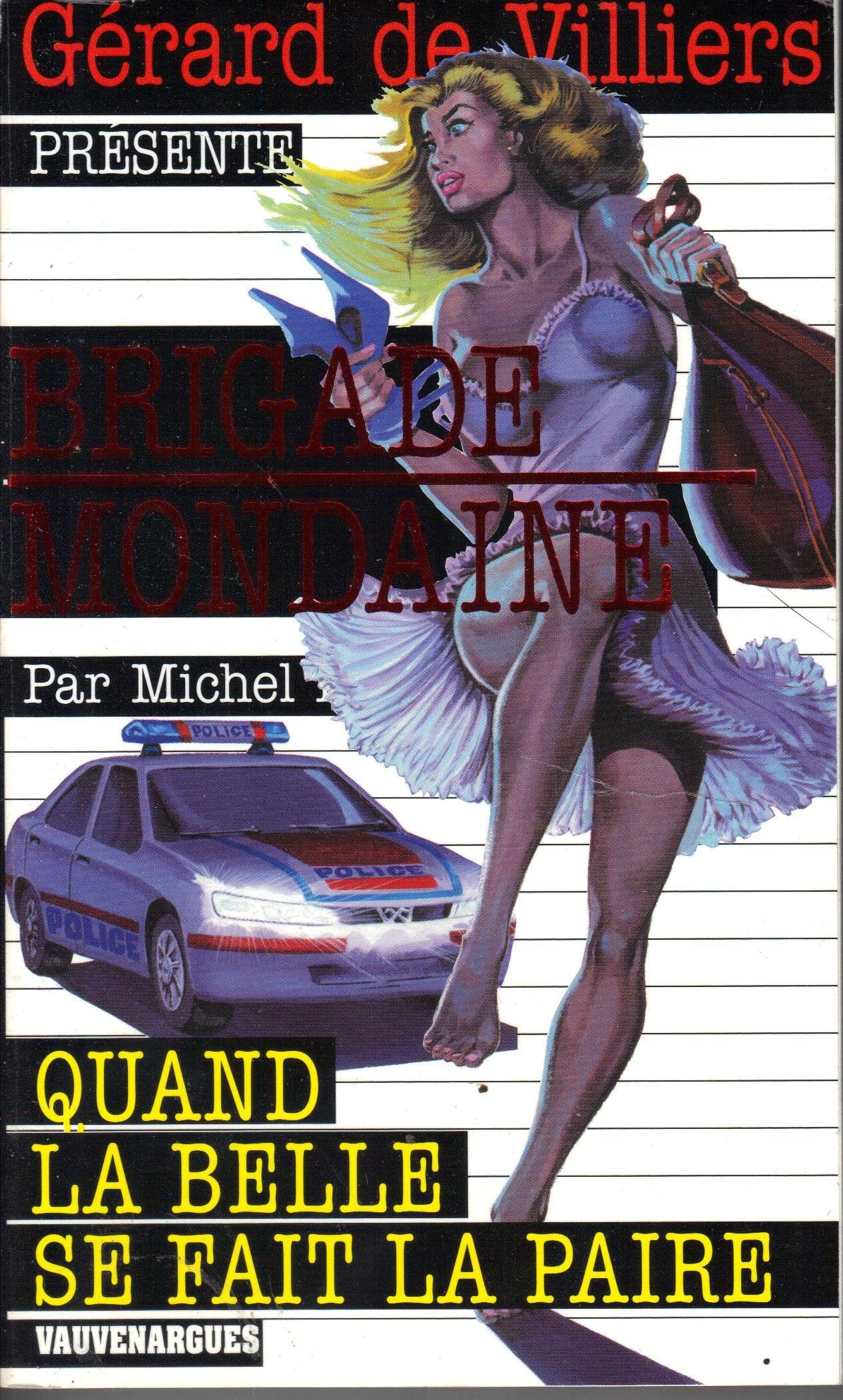 Quand la belle se fait la paire 9782744315848