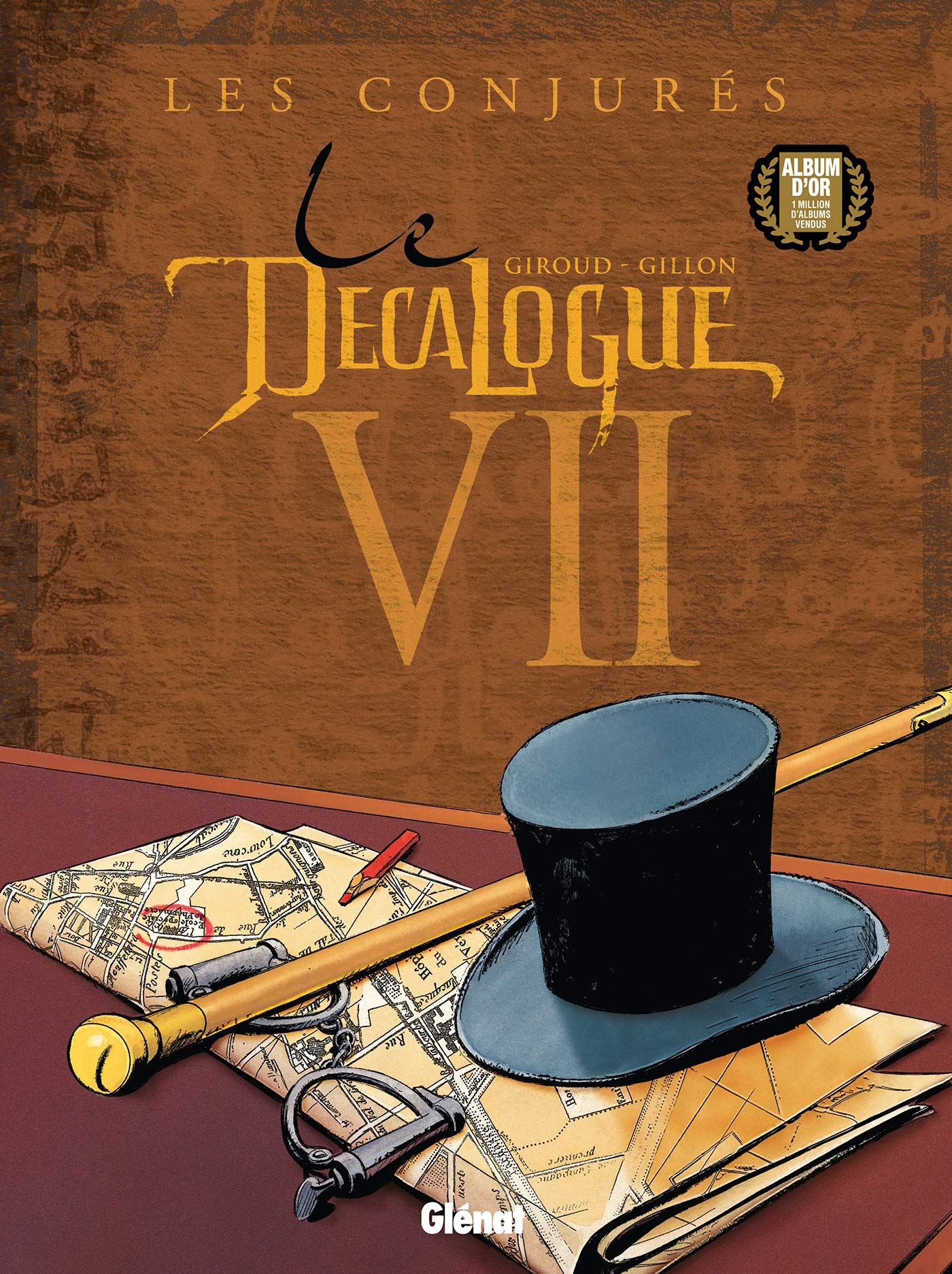 Le Décalogue - Tome 07: Les Conjurés 9782723435000