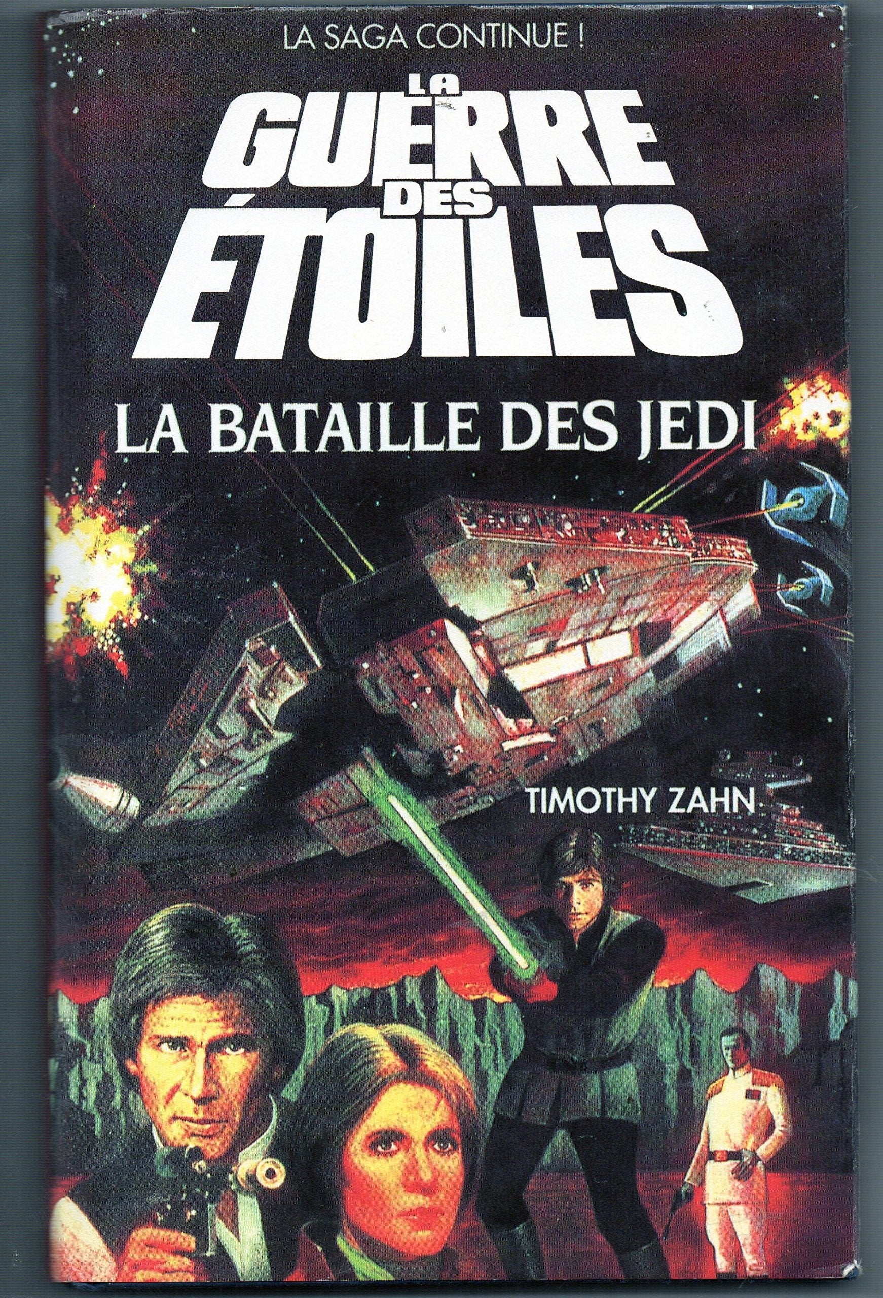 LA GUERRE DES ETOILE - LA GUERRE DES JEDI. 9782724283334