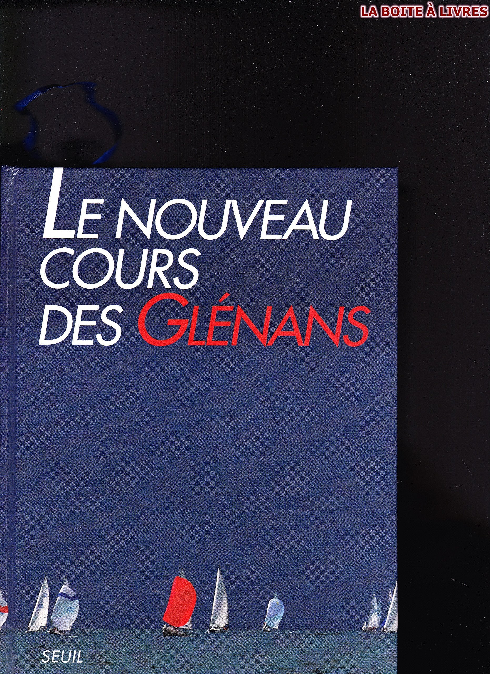 Le Nouveau Cours des Glénans 9782020212847