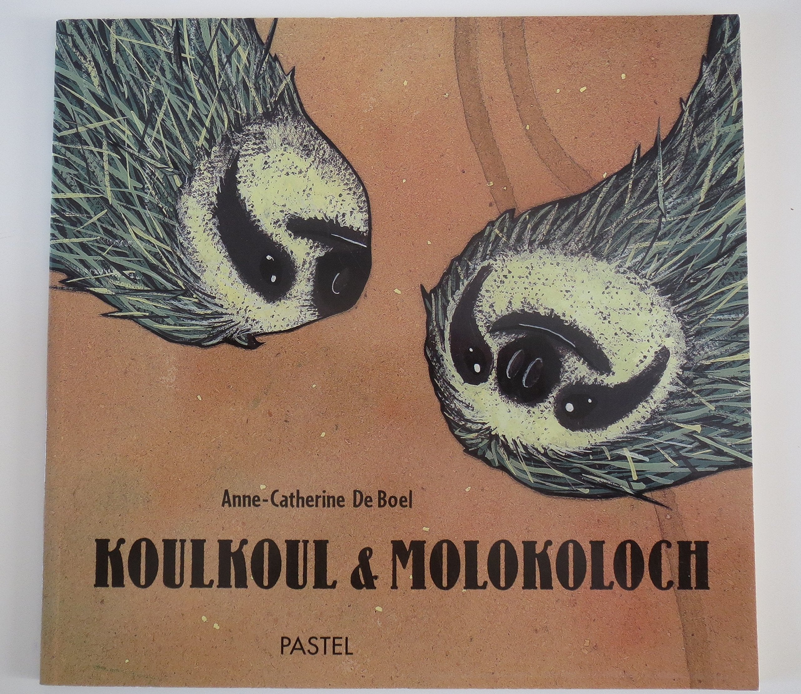 Koulkoul & Molokoloch 9782211071864
