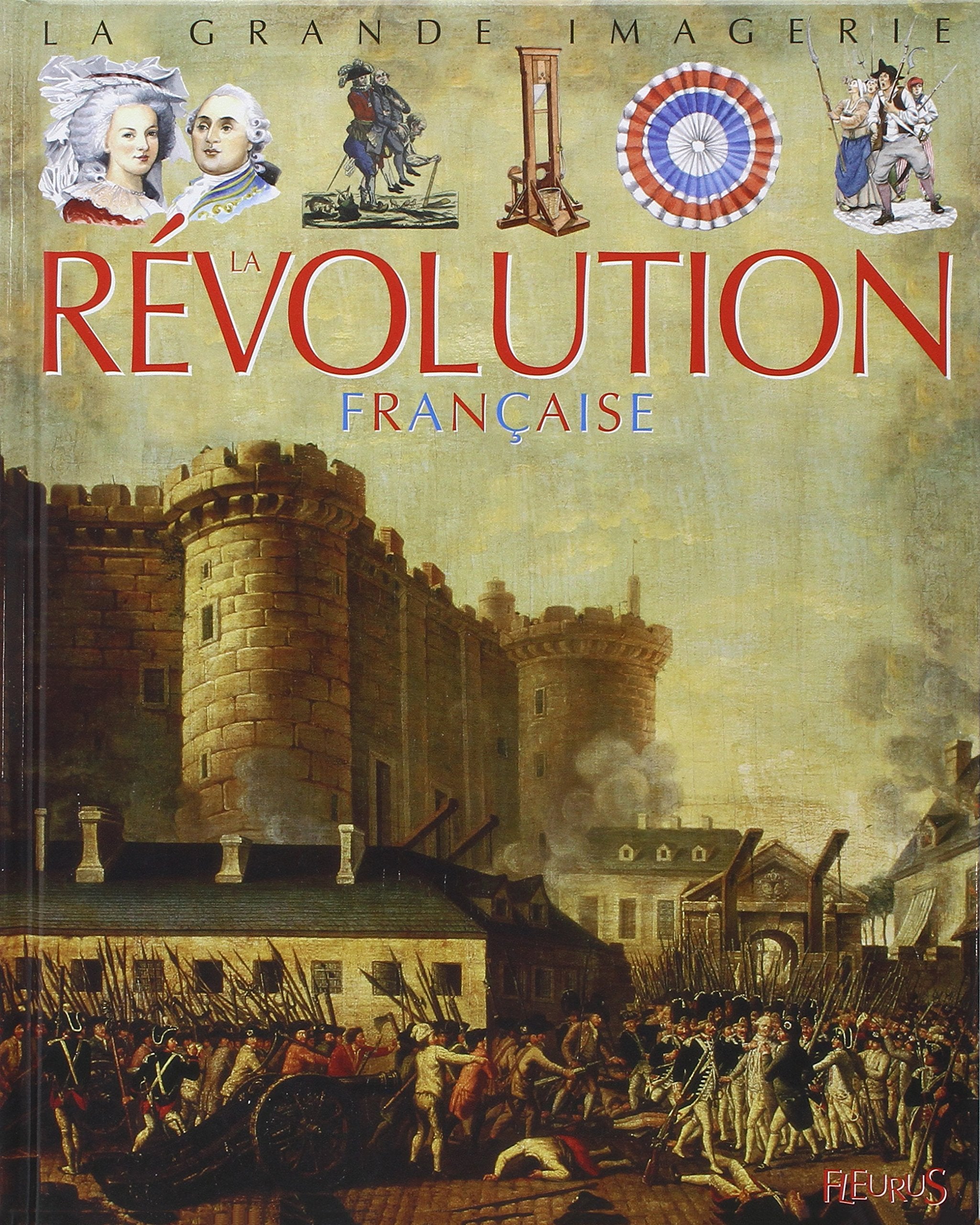 La révolution française 9782215087090