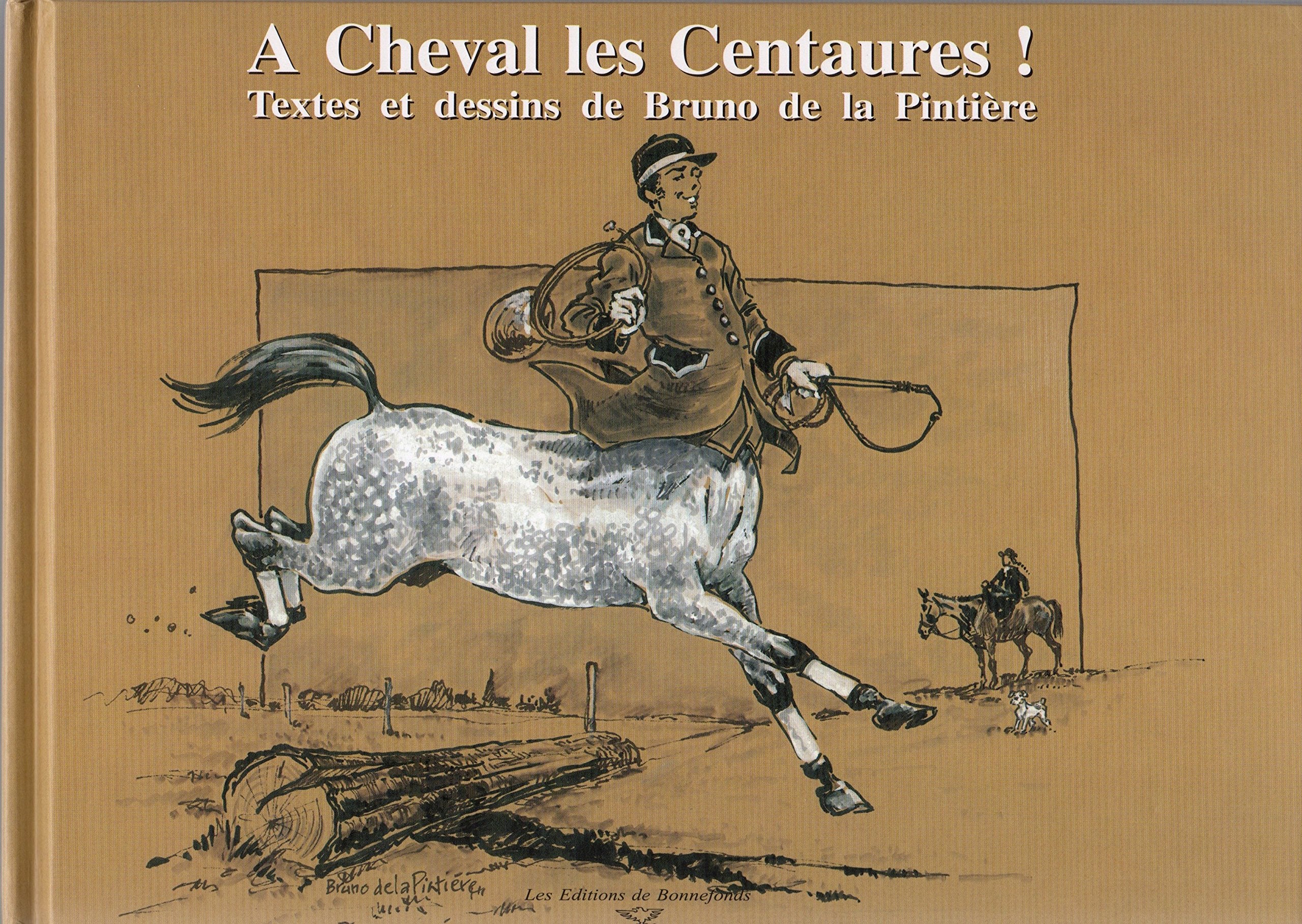 À cheval les centaures ! 9782951317567