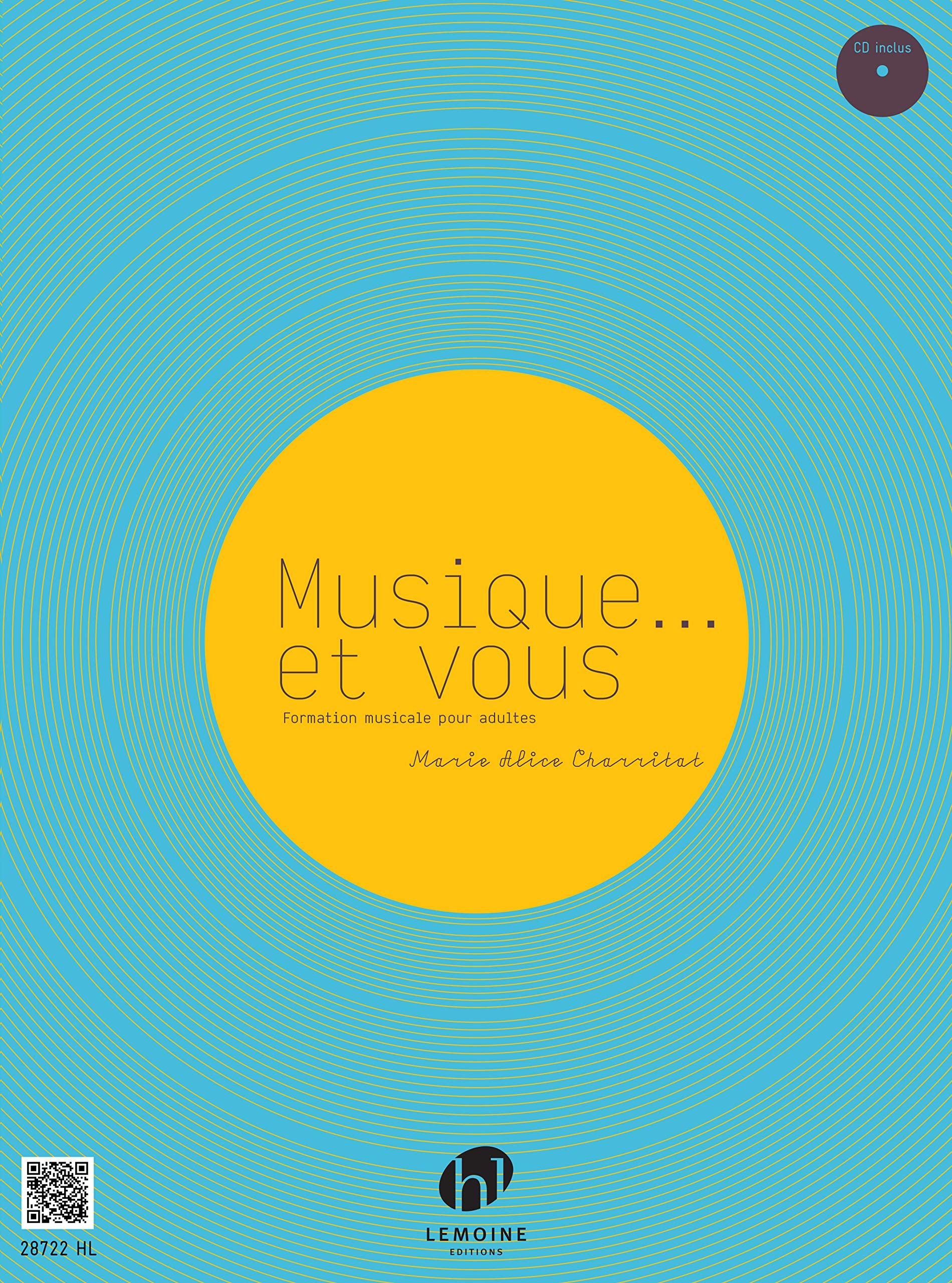 MUSIQUE... ET VOUS + CD --- FORMATION MUSICALE 9790230987226