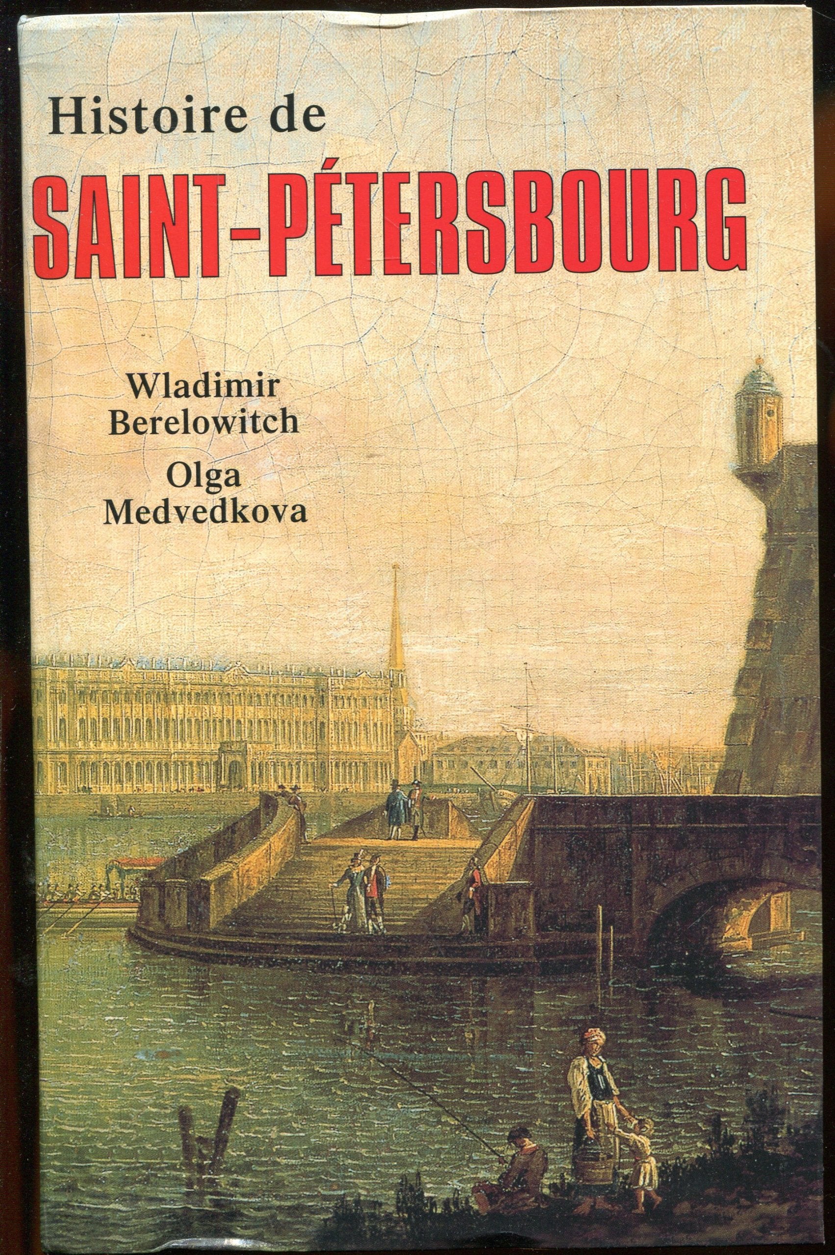 Histoire de Saint-Pétersbourg 9782702878996