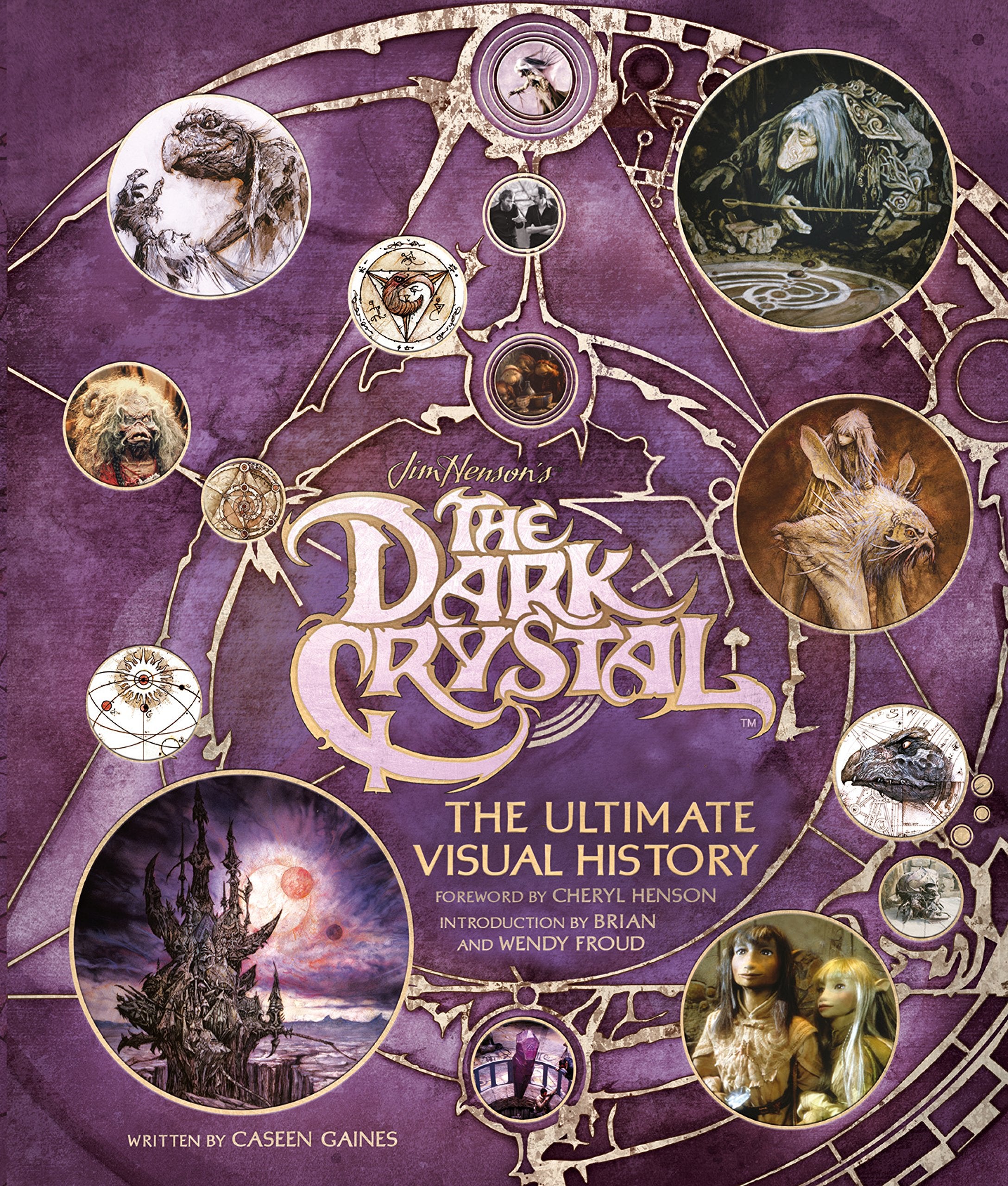 The Dark Crystal the Ultimate Visual History 9781785655920