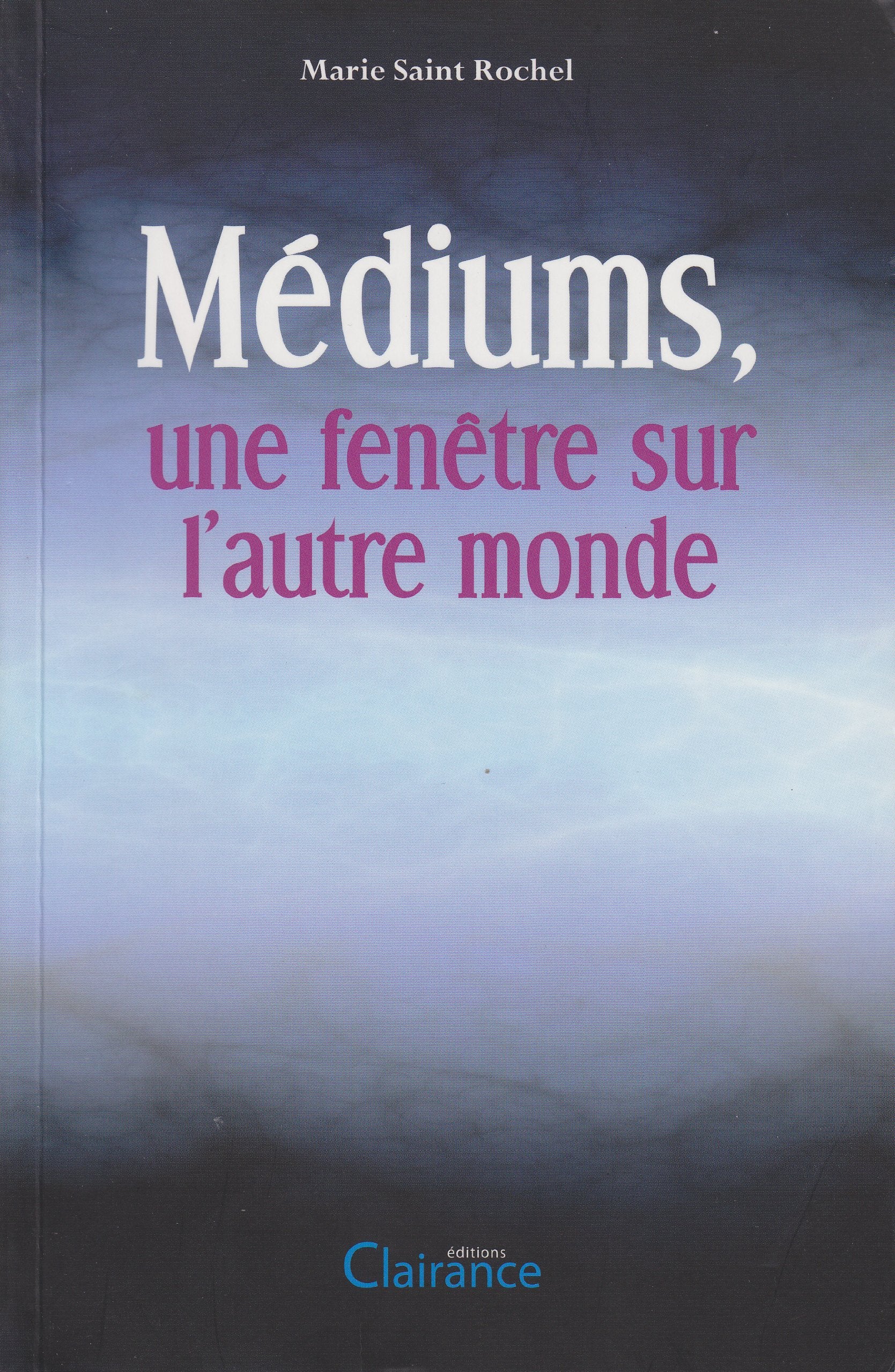 Mediums, une fenêtre sur l'autre monde 9782354690304