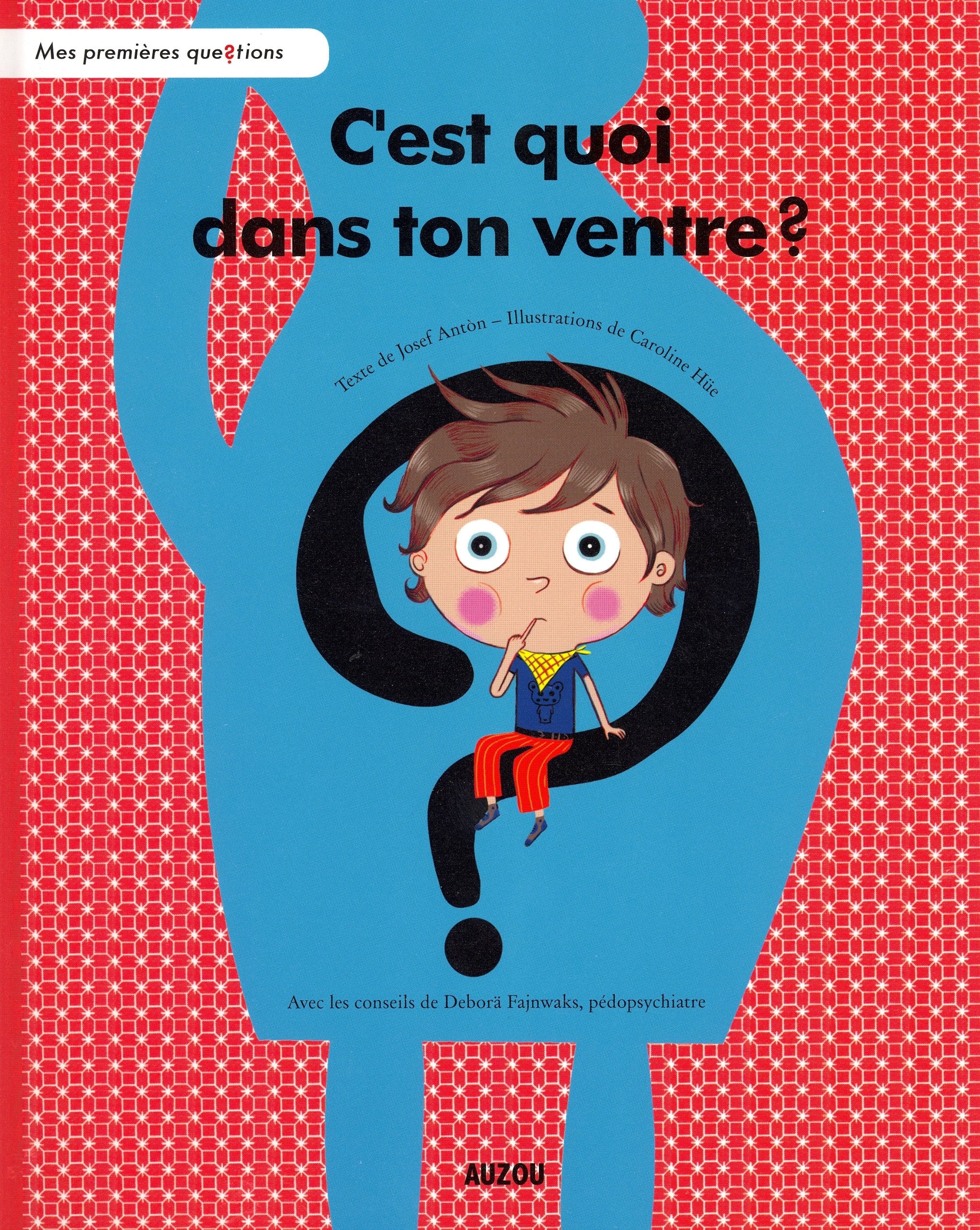 C'est quoi dans ton ventre ? 9782733816127