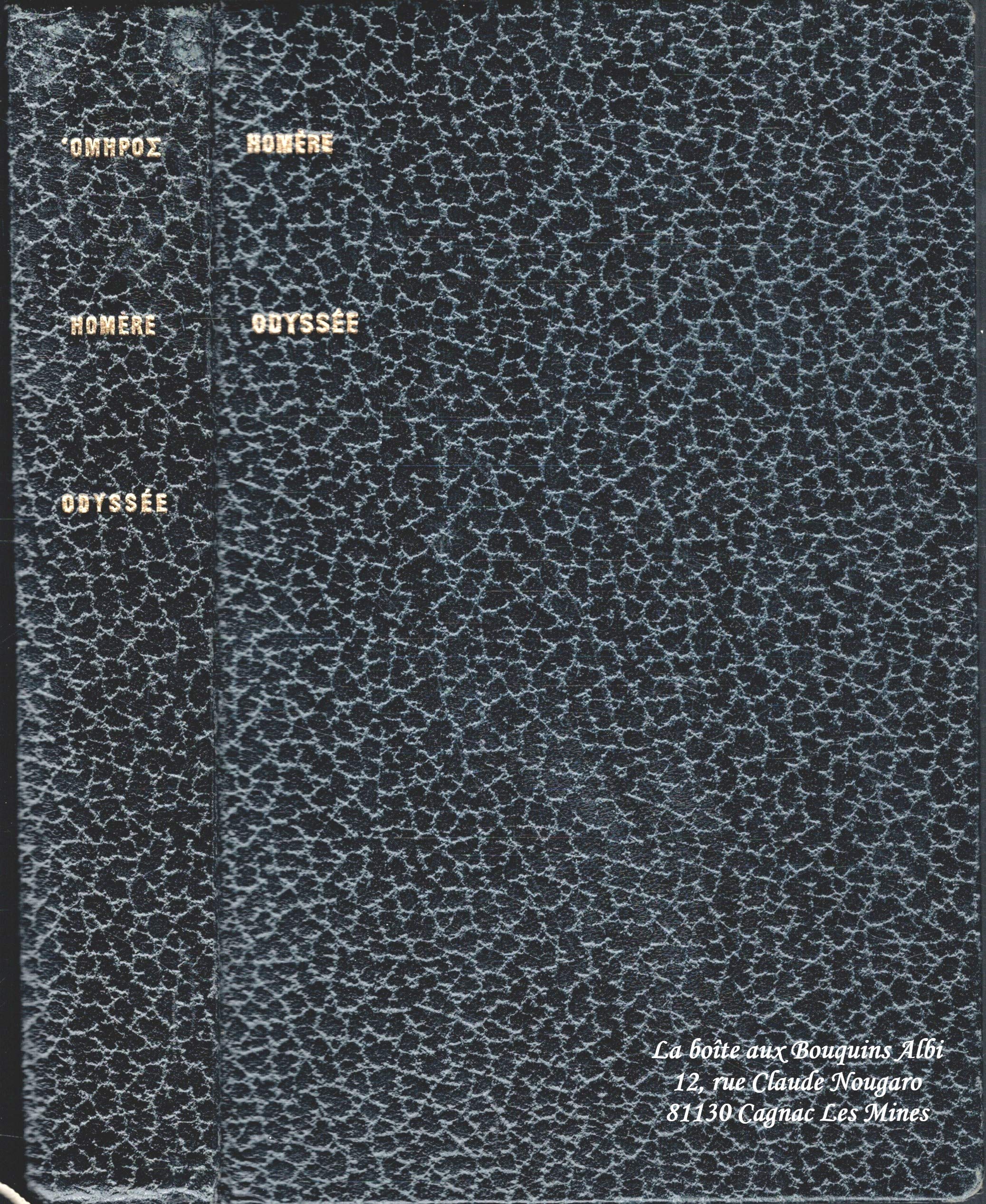 Odyssée/ Homère / Les Portiques 43 / à André Bonnard et à Carl Stammelbach