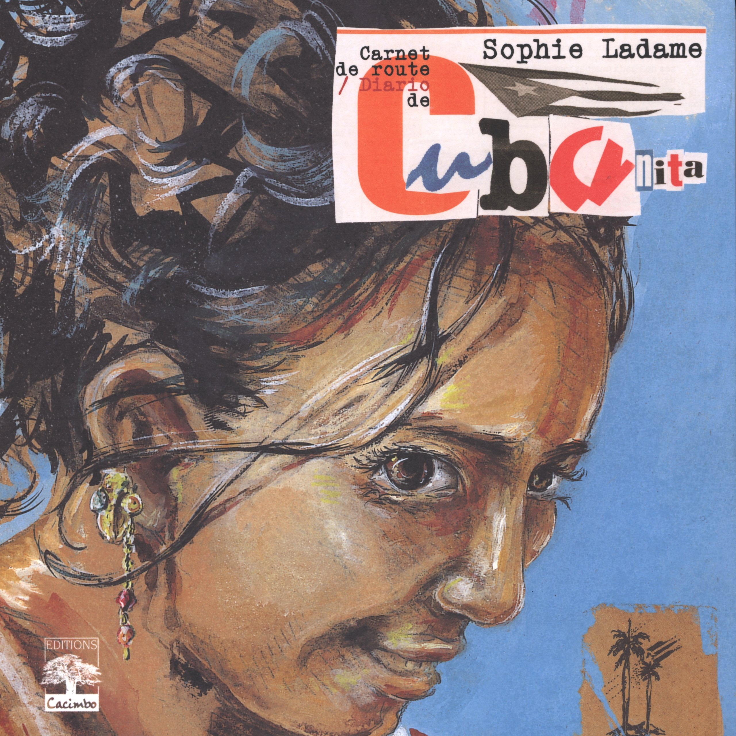 Cubanita : Carnet de route 9782916055008