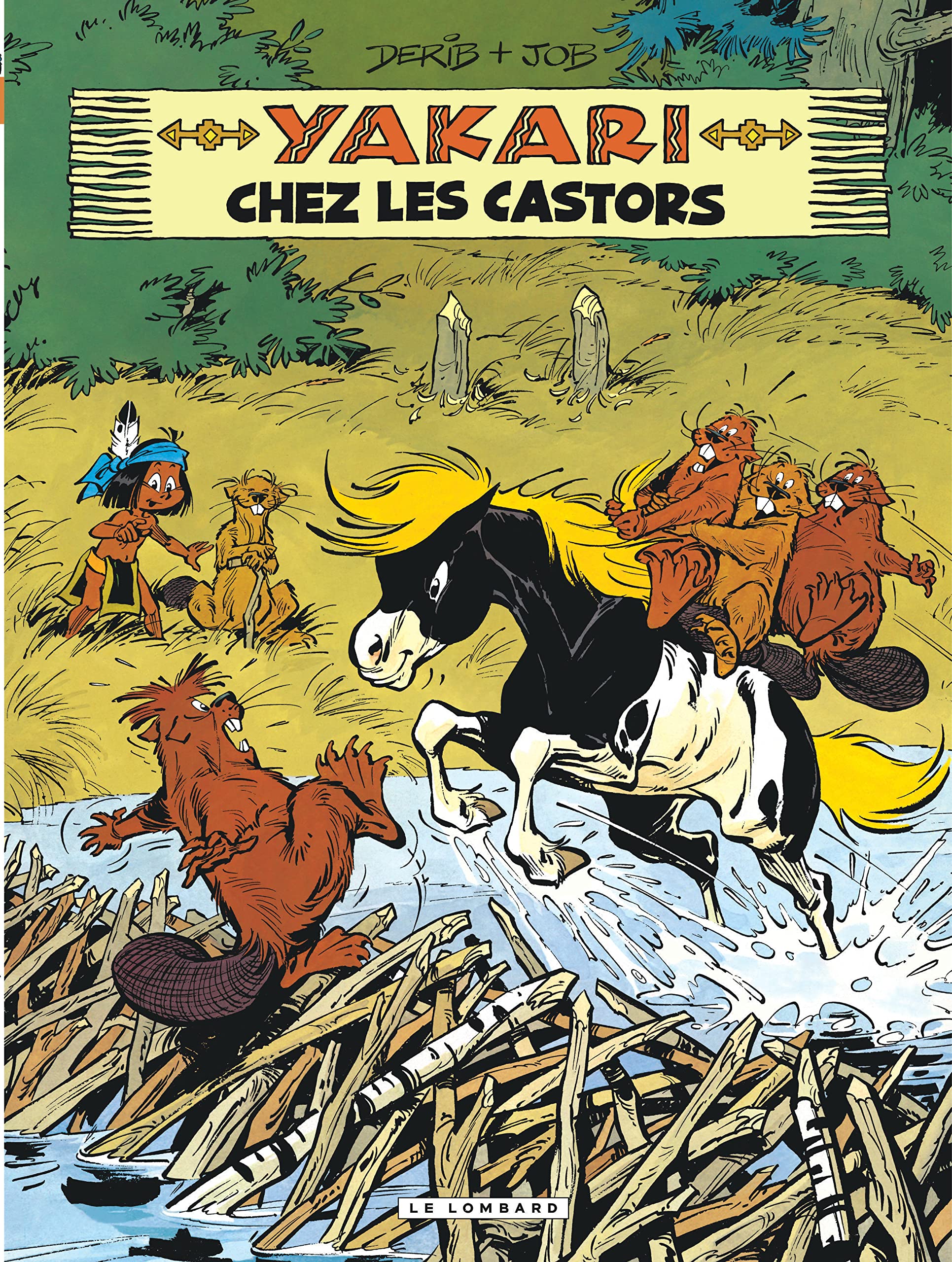Yakari - Tome 3 - Yakari chez les castors (version 2012) 9782803631414