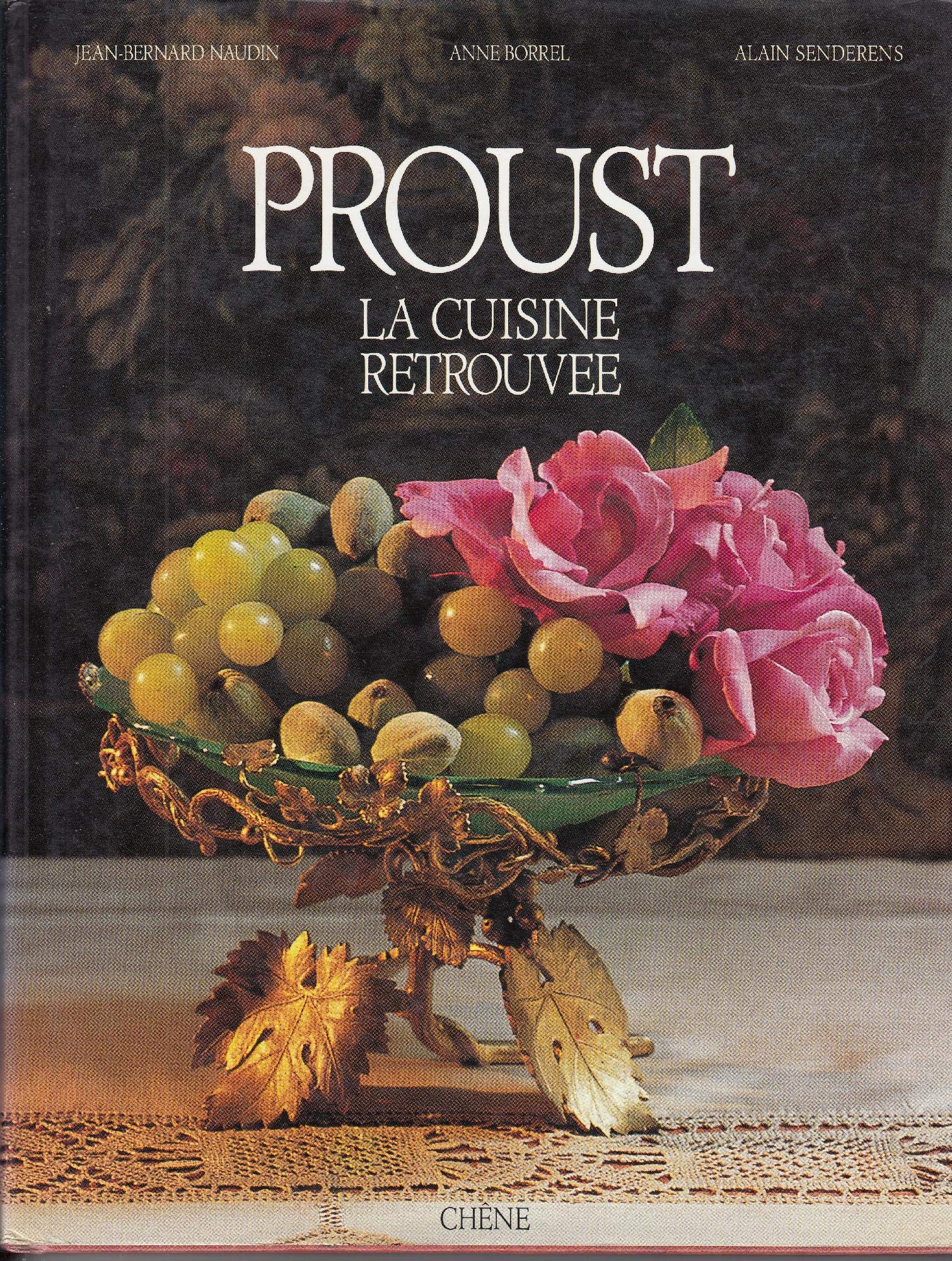 Proust, la cuisine retrouvée 9782851087041