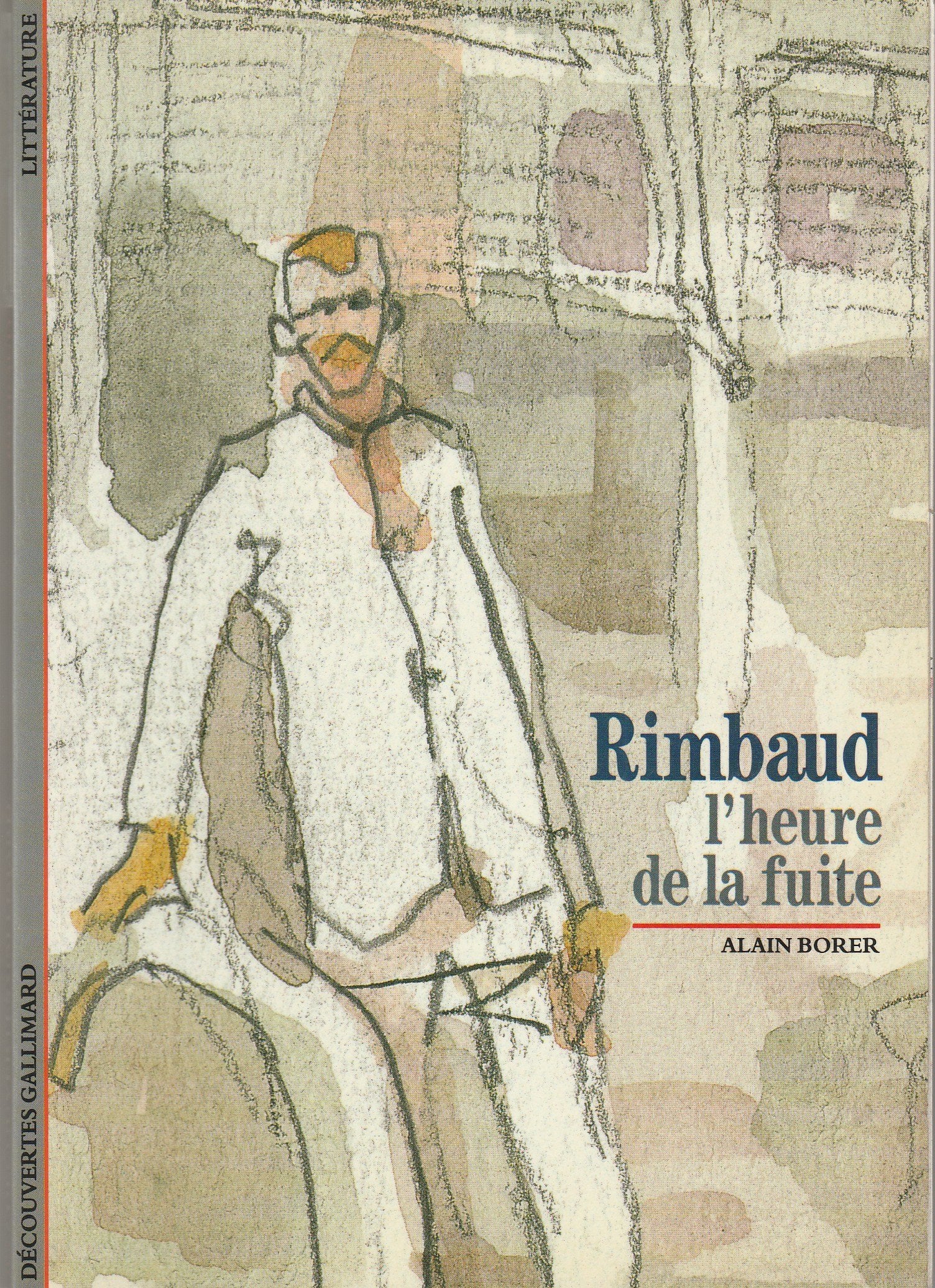 Rimbaud: L'heure de la fuite 9782070531257