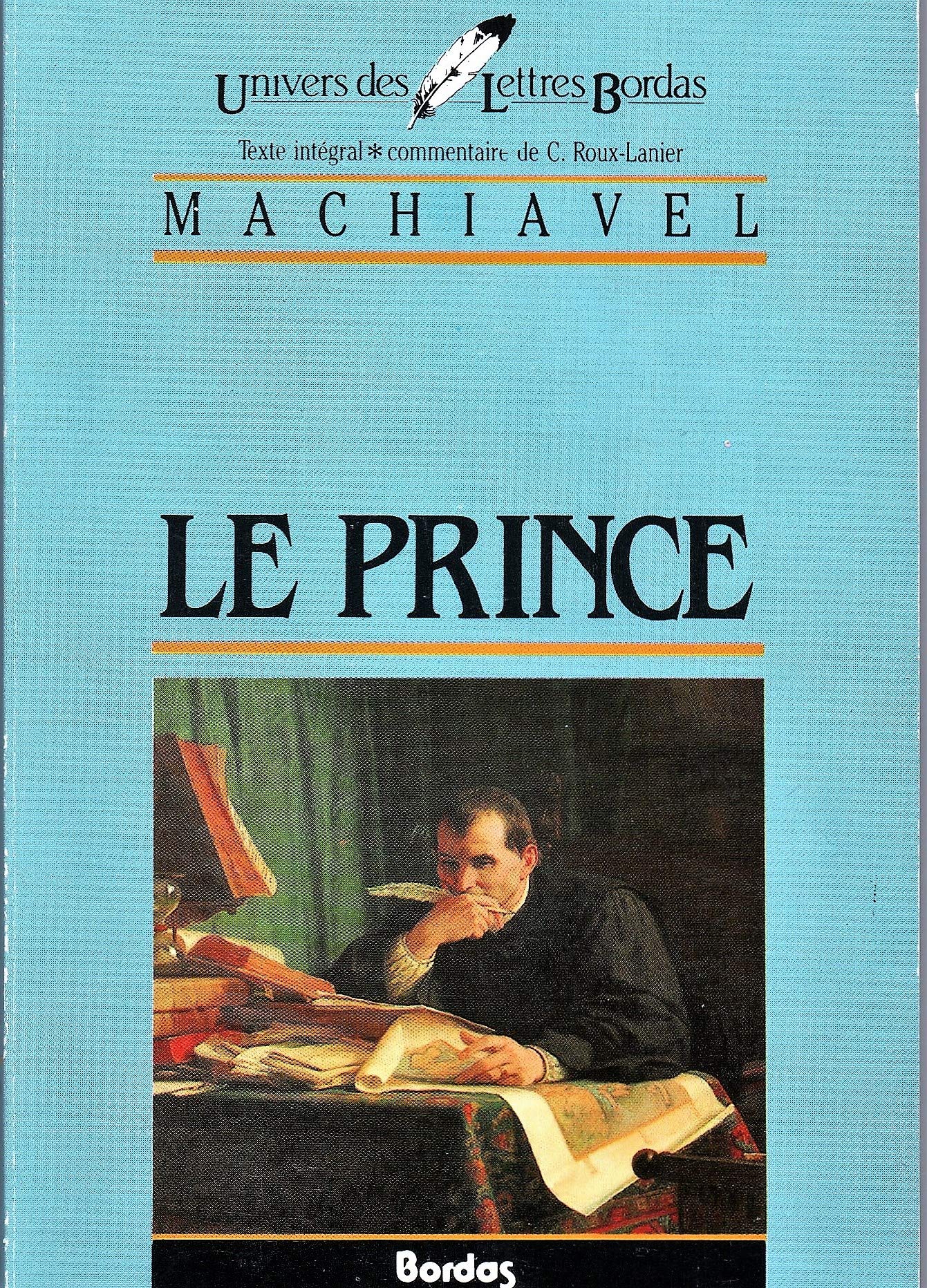 MACHIAVEL/ULB LE PRINCE (Ancienne Edition) 9782040166533